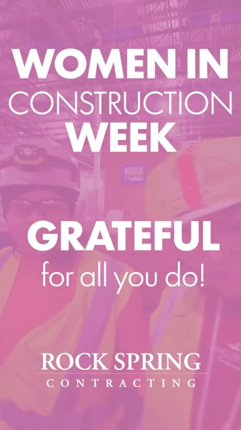 R-E-S-P-E-C-T to the women who build it all. Here's to all the women of Rock Spring, our customers, and industry partners. Happy Women in Construction Week!