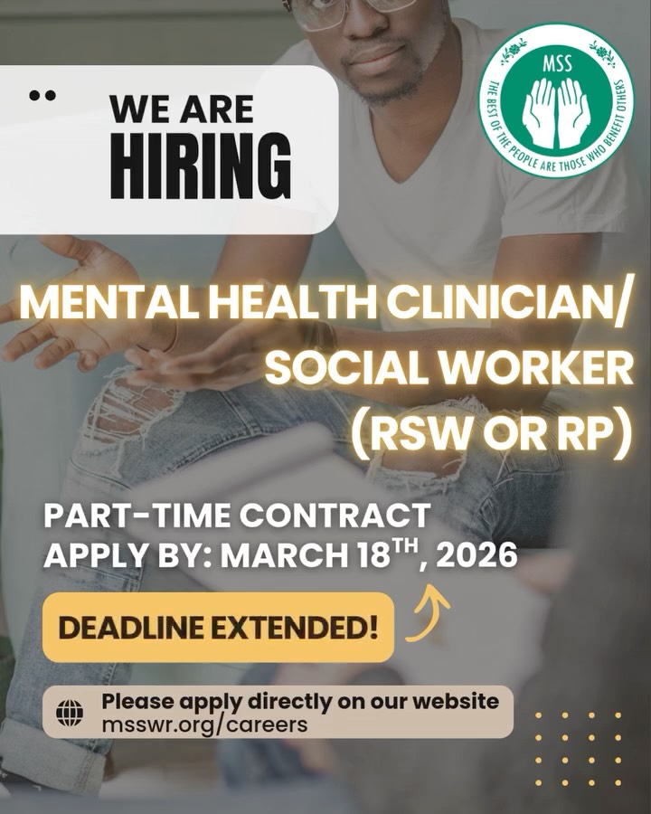 DEADLINE EXTENDED
MSSWR is hiring a Mental Health Clinician / Social Worker (RSW or RP) on a part-time contract to support individuals and families in our community.
If you’re passionate about culturally responsive care and making a meaningful impact, we’d love to hear from you.
Apply by 11:59 PM on March 18, 2026 at msswr.org/careers or through the link in our bio.
Help us continue building safer, stronger communities.