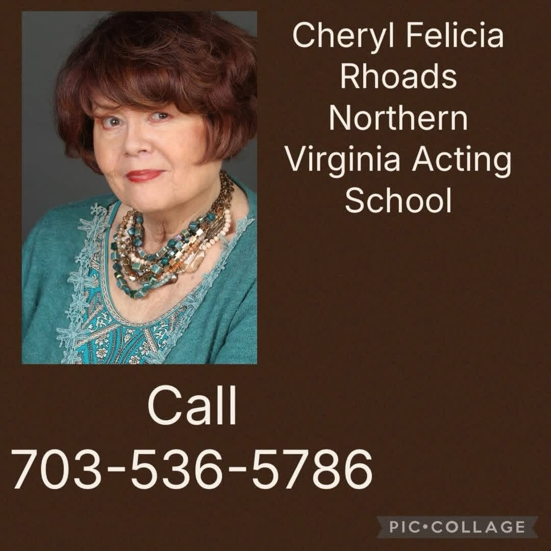 ATTN: ACTORS IN THE DC/VA AREA:
Classes Begin Saturdays In March! March 14,21, 28
Saturdays 2:30pm to 4:30pm
Email Cherylfeliciarhoads@gmail.com
IMDB PAGE:
https://www.imdb.com/name/nm0722333/?ref_=fn_t_1