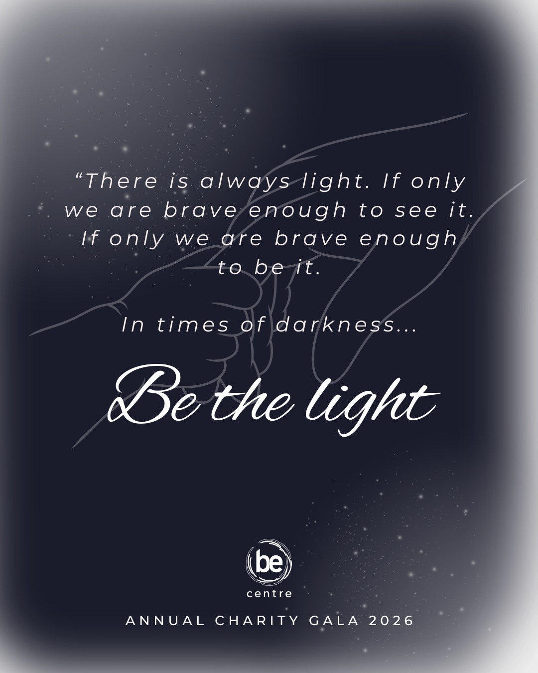 “There is always light. If only we are brave enough to see it. If only we are brave enough to be it. In times of darkness... Be the Light”
At Be Centre we are passionate about what we do for children who are battling some of life’s toughest challenges at such a young age. This is why our Gala theme year on year, will continue to be 'Be the Light', representing the light and hope that Be Centre's programs gives these children.
Together, through early intervention, we are stopping cycles of harm and helping children heal from difficulties and major trauma so that they can thrive.
Help us, help them, with all funds raised from our gala dinner going towards providing our play therapy program to those children in need.
Help us to be their light of hope and healing, as they navigate through the darkness.
Join us at our Gala Dinner on the 24th of April 2026, raising much needed funds to help these children find the light. Don't miss out, link to book tickets in our bio.