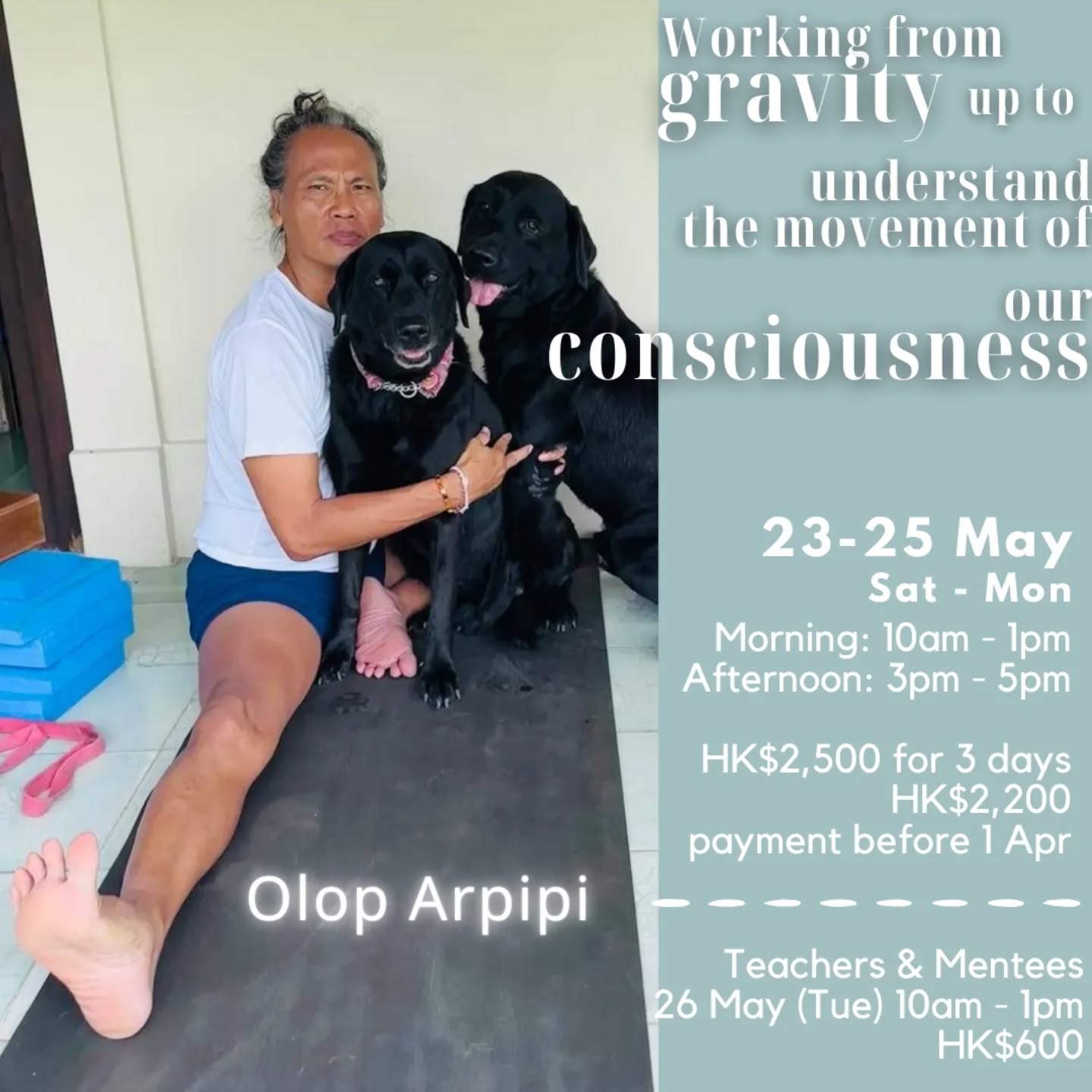 Working from gravity up to understand the movement of our consciousness
Iyengar Yoga Workshop
By Olop Arpipi
“The pull of gravity under our feet makes it possible for us to extend the upper part of the spine, and this extension allows us also to release between the vertebrae.
Gravity is like a magnet attracting us to the earth, but this attraction is not limited to pulling us down, it also allows us to stretch in the opposite direction towards the sky”.
Vanda Scaravelli.
Asanas are done by the body, but are not totally for the body. Asanas are part of yoga and yoga is primarily for the consciousness. Yoga is for the mind. It should be done by the body for the mind.
- Prashant Iyengar
Workshop Details:
Date: 23-25 May 2026 (Saturday - Monday)
Time:
Morning Session: 10am - 1pm
Afternoon Session: 3pm - 5pm
Venue:
Yogasala
Fee:
HK$2,500 for 3 days
Early Bird:
HK$2,200 Payment before 1 April 2026
Teachers & Mentees Session
26 May 2026 (Tue)
10am - 1pm
HK$600
Please whatsapp to
Yogasala +852 90710230 to register
#iyengaryoga #oloparpipi #yoga #yogahongkong