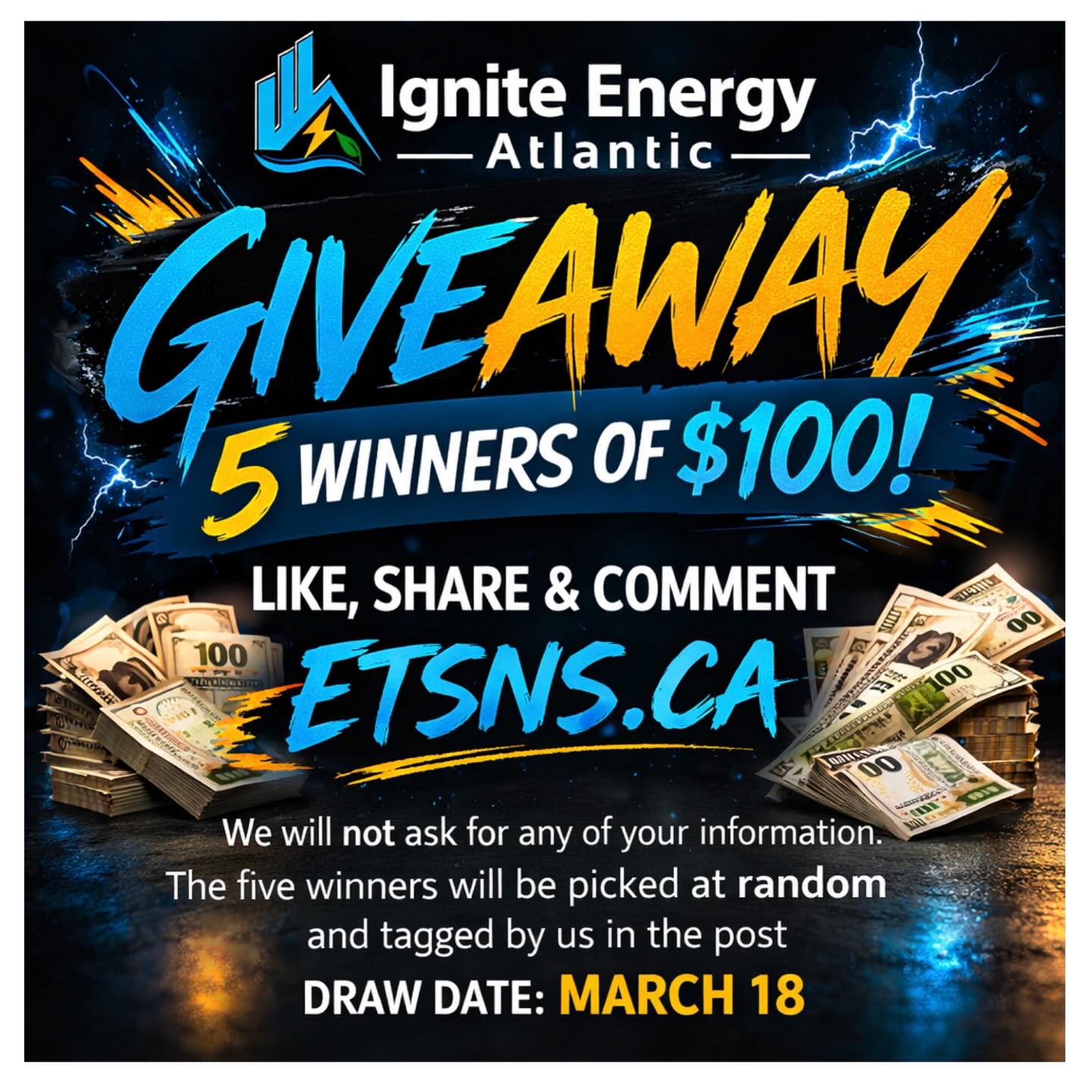 🚨 GIVEAWAY TIME! 🚨
💥 Ignite Energy Atlantic is giving away 5 CASH PRIZES of $100! 💥
Want to win? It’s easy 👇
1️⃣ LIKE this post
2️⃣ SHARE this post
3️⃣ COMMENT: ETSNS.CA
That’s it! You’re entered to win one of five $100 prizes. 💵
📅 Draw Date: March 18
🏆 5 winners will be randomly selected and listed on our page.
⚠️ Important: We will never ask for your personal or financial information as part of this contest. Winners will simply be tagged by us in the post.
Didn’t win this time? No worries!
👉 Stay tuned for more fun giveaways and events coming soon.
Good luck everyone! 🍀🔥