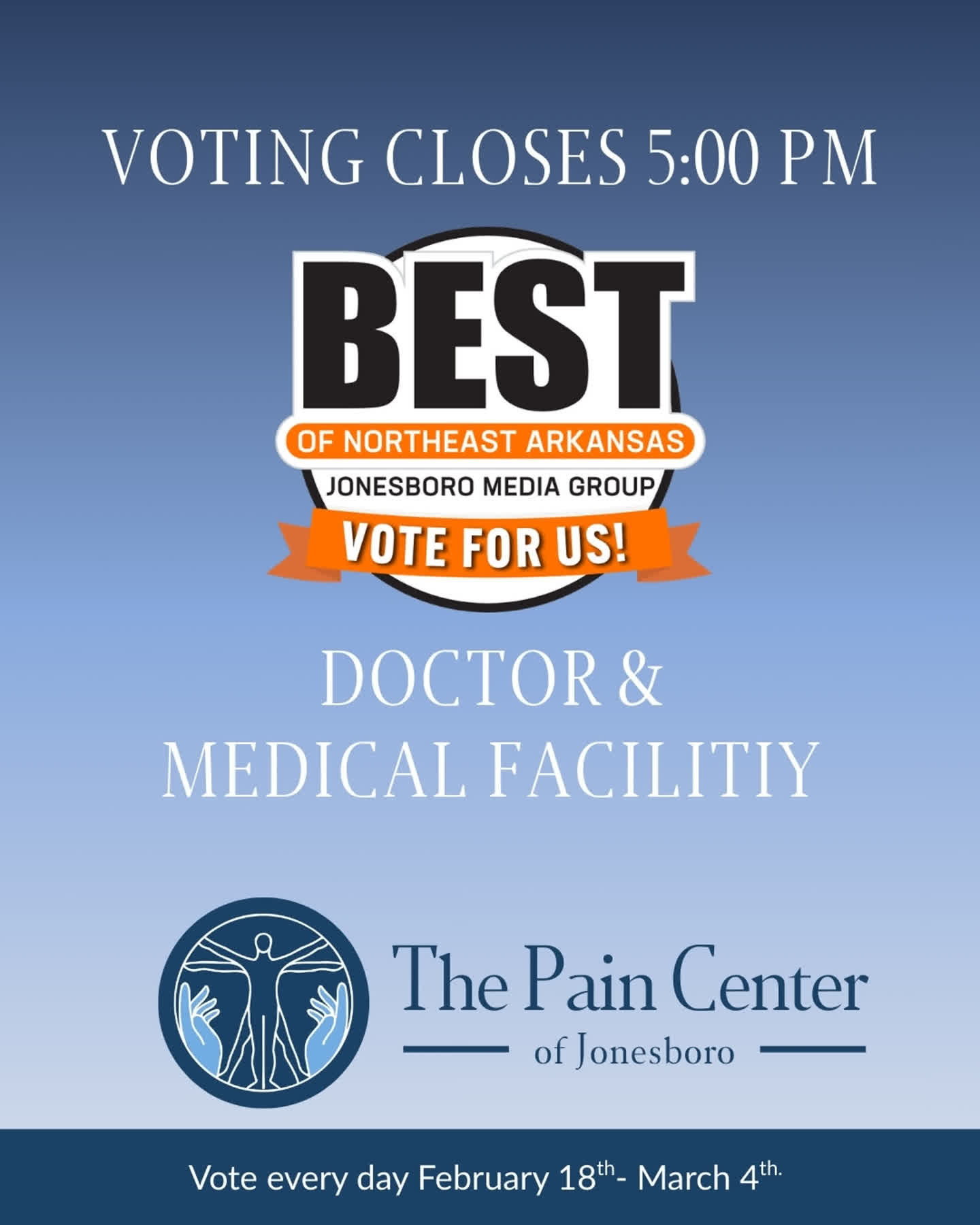 Today is the final day! Voting closes at 5PM.
No matter the outcome, we are truly grateful. We've genuinely loved celebrating our team, our patients, and the work we do every day.
Even being recognized by our community means more than any title. Thank you for supporting us, and casting your votes. It has been a privilege to live in and serve JB/NEA for so many years, and that will never change!
If you'd still like to vote, there's time before 5PM!
www.BestOfNEA.com
Health & Beauty -> Doctor -> Calin Savu -> Add to Ballot
Health & Beauty -> Medical Facility -> Calin Savu -> Add to Ballot
Submit Ballot
We are thankful today and always!!
#JonesboroAR #BestOfNEA #ThePainCenter