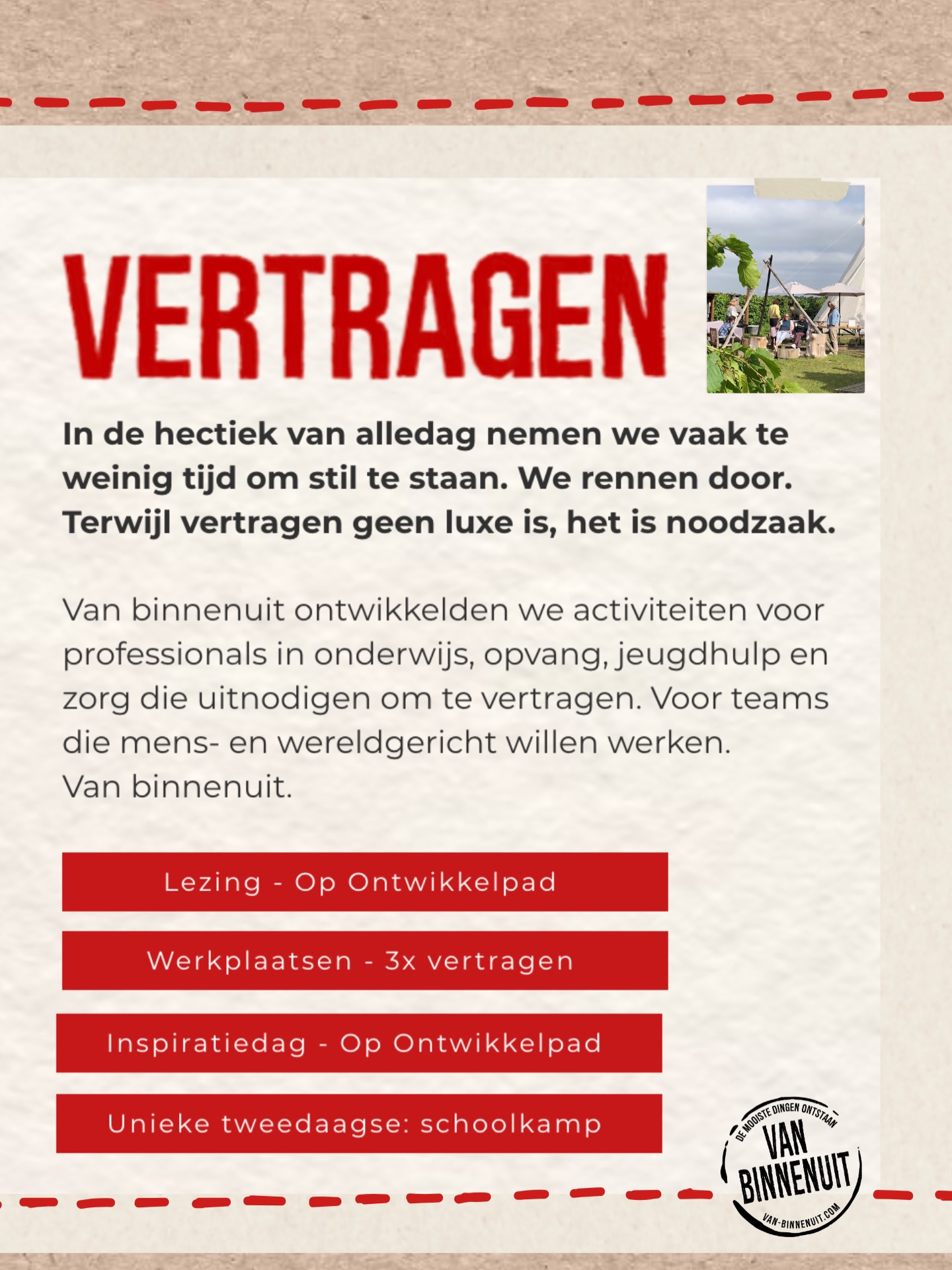 ๐ฉ๐ฒ๐ฟ๐๐ฟ๐ฎ๐ฎ๐ด. ๐ฉ๐ผ๐ฒ๐น. ๐ฉ๐ฒ๐ฟ๐๐ฟ๐ผ๐๐.
๐๐ฒ ๐บ๐ผ๐ผ๐ถ๐๐๐ฒ ๐ฑ๐ถ๐ป๐ด๐ฒ๐ป ๐ผ๐ป๐๐๐๐ฎ๐ฎ๐ป ๐๐ฎ๐ป ๐ฏ๐ถ๐ป๐ป๐ฒ๐ป๐๐ถ๐โฅ๏ธ
Steeds meer mensen lopen vast in systemen die ons niet meer dienen. Systemen die gericht zijn op meer, hoger, beter. Op het individu. Op economische groei. Maar wat als groei niet langer vooruitgang is? Wat als we het verkeerde pad zijn ingeslagen? Wat als het systeem een fuik blijkt te zijn?
De onrust in de samenleving is geen toeval. Het is een signaal. Een teken dat we moeten stoppen met rennen. Vertragen is geen luxe, het is noodzaak.
Vanuit Leefleerschool VAN BINNENUIT ontwikkelden we activiteiten die uitnodigen om te vertragen voor professionals in onderwijs, opvang, jeugdhulp en zorg. Zodat zij weer ruimte ervaren om te doen wat ertoe doet.
๐ Minder systeemgericht en meer mens- en wereldgericht.
Van keynote tot werkplaats. En van inspiratiedag tot unieke tweedaagse.๐๏ธ
Nieuwsgierig? Bekijk de website en voel je welkom om contact op te nemen. We denken graag met je mee.
#vertragen #opontwikkelpad #keynote #tweedaagse #leefleerschoolvanbinnenuit