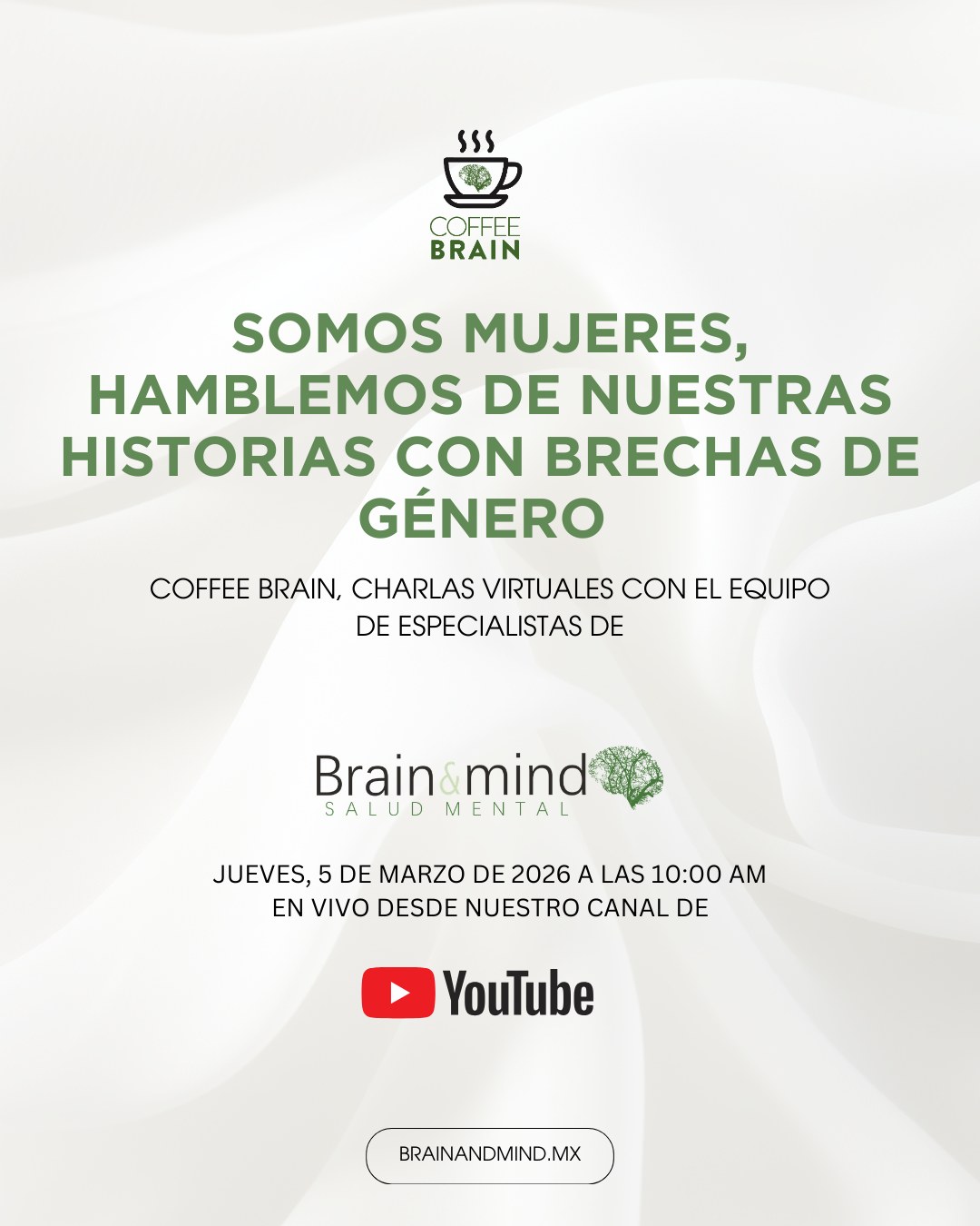 SOMOS MUJERES, HABLEMOS DE NUESTRAS HISTORIAS CON BRECHAS DE GÉNERO
Ser mujer también implica atravesar historias marcadas por brechas de género, expectativas sociales y desigualdades que impactan nuestra salud emocional.
En este episodio de Coffee Brain, abrimos un espacio para hablar de nuestras experiencias, reconocer las brechas que existen y reflexionar sobre cómo influyen en nuestra identidad, nuestros vínculos y nuestro bienestar.
Una conversación necesaria para comprender, acompañar y transformar.
📅 Jueves 5 de marzo
🕙 10:00 a.m.
📍 En vivo por YouTube
Con el equipo de especialistas de Brain & Mind Salud Mental
Más información: brainandmind.mx
#saludmental