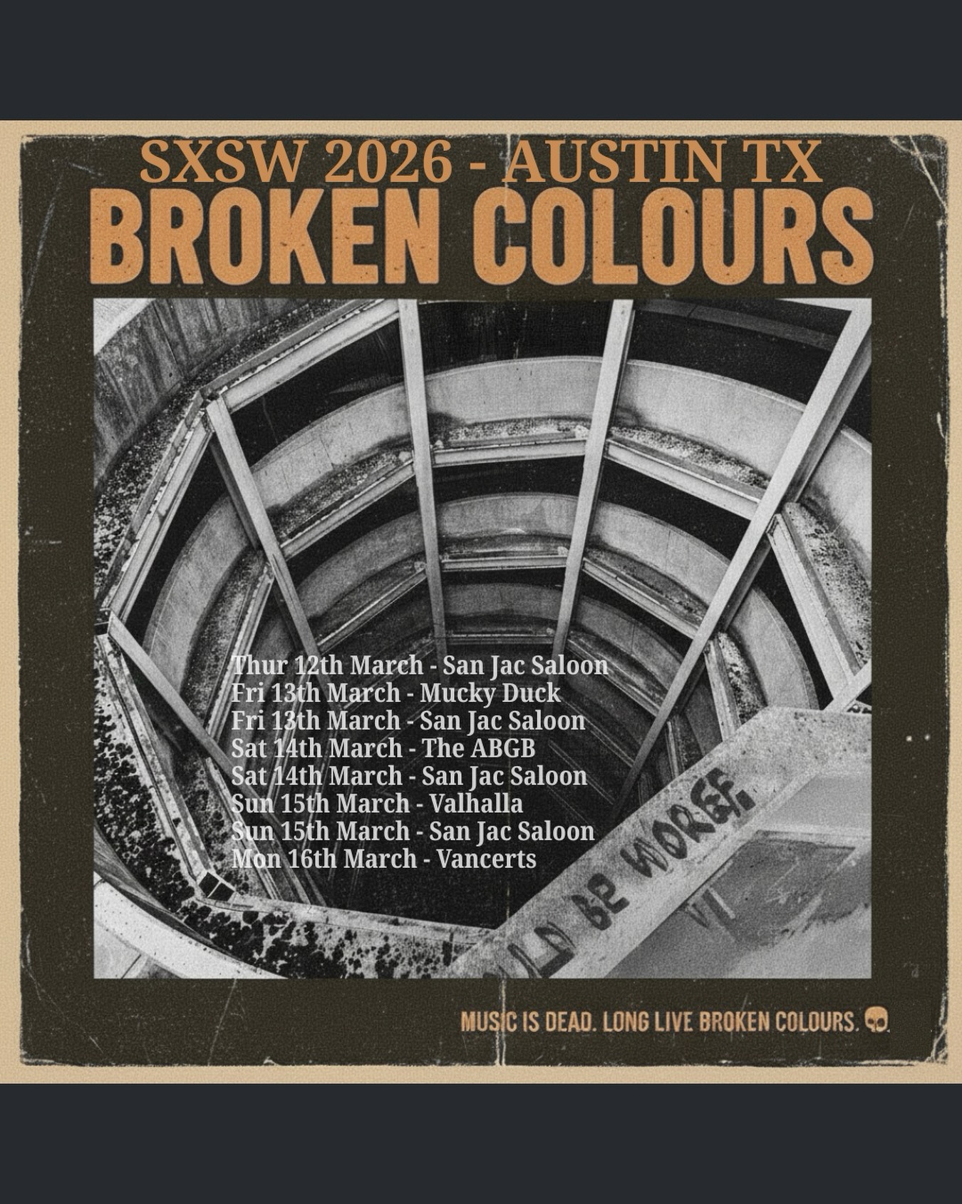 ‘Music is dead - Long live Broken Colours’
@endofthetrailcreative
Been aching to announce our trip to Austin Texas 🇺🇸
We will be playing 8/10 shows while we’re over there and we CANNOT WAIT!!
We will also be recording new single with @orbstudiosatx ✌️
See you next week Austin!
