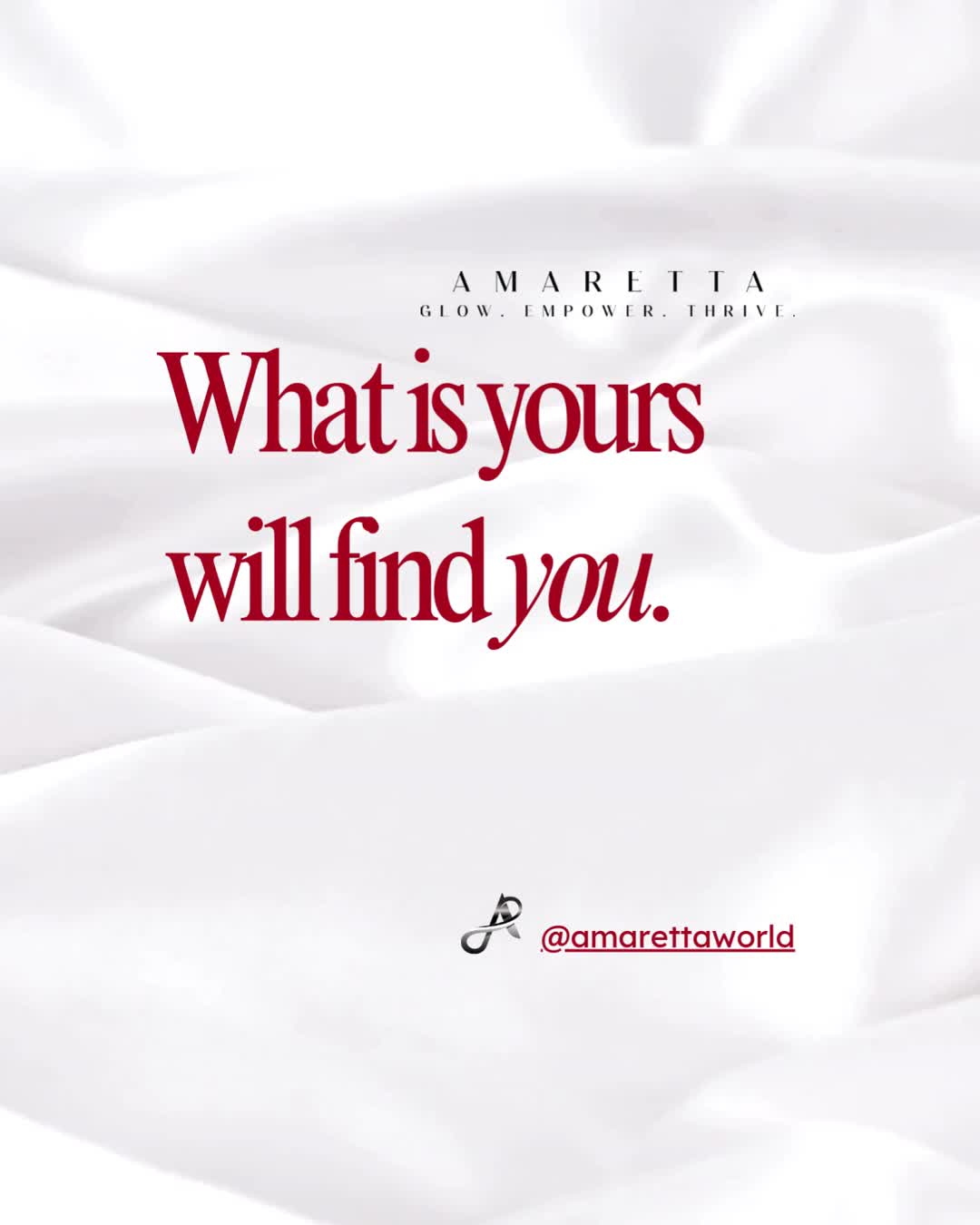 What is yours will find you