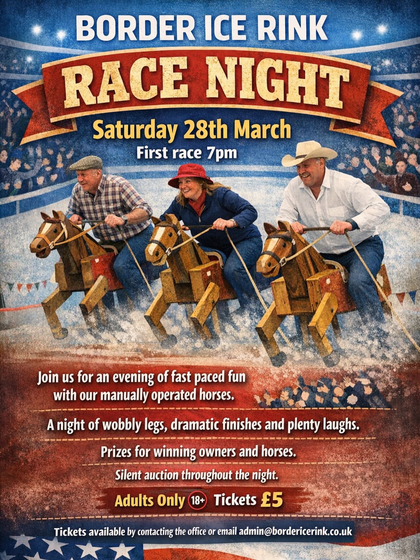 🏇🎉 RACE NIGHT AT BORDER ICE RINK 🎉🏇
📍 Border Ice Rink
📅 Saturday 28th March
⏰ First race 7pm
Join us for an evening of fast paced fun with our manually operated horses!
Expect wobbly legs, dramatic finishes and plenty of laughs as our riders battle it out on the track 🏁
🏆 Prizes for winning owners and horses
🎁 Silent auction running throughout the night
🔞 Adults only
🎟 Tickets £5
Tickets available by contacting the office or emailing admin@bordericerink.co.uk
All proceeds will support the incoming USA Ladies Curling Tour 2026 🇺🇸🥌