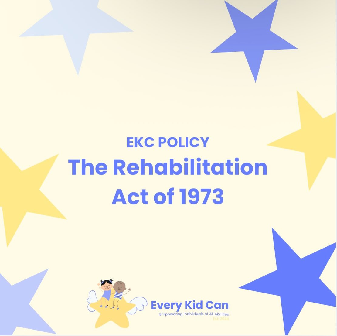 The Rehabilitation Act of 1973 was the first federal law to protect disabled people from description. It funds inclusive opportunities for those who require accommodations in schools and promotes equal access and inclusion for all.
#inclusivity #policy #awareness #everykidcan