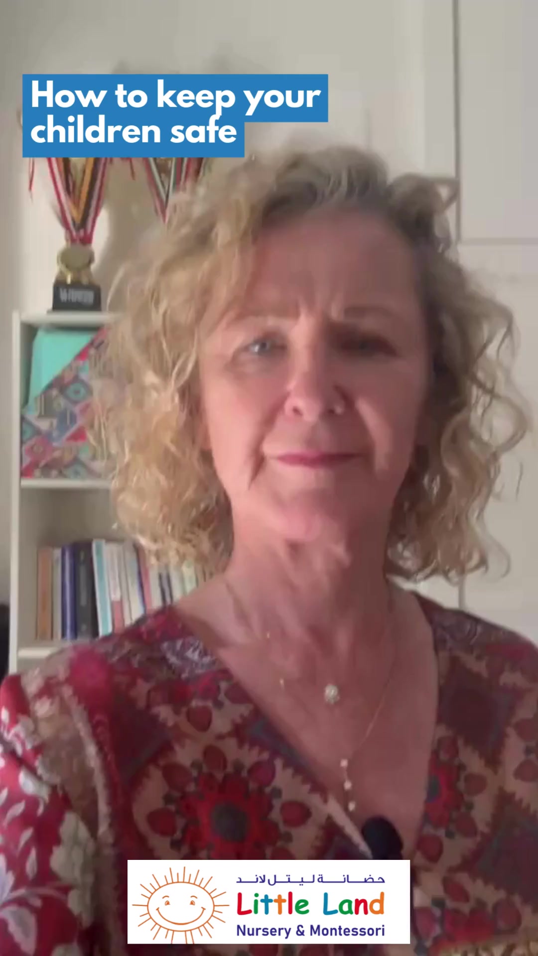 How to keep your children safe.