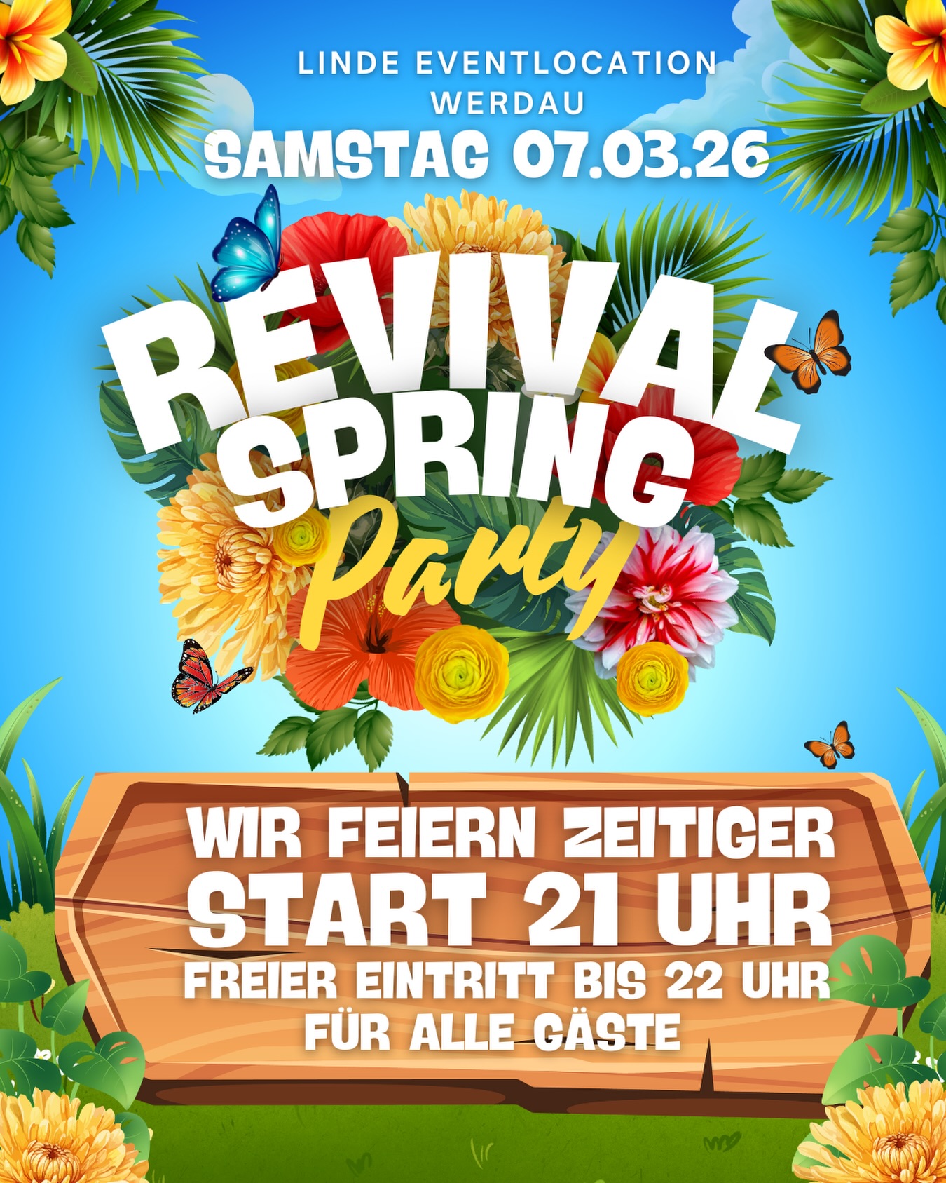 ❌ REVIVAL SPRING PARTY - Wir feiern den Frühling!
❌ SAMSTAG | 07.03.2026 ❌
Dein Samstag ist gerettet! Die zweitbeste Party der Region startet wieder voll durch. Und du bist dabei! 🔥▶️ Enjoy the finest in House, Black, Charts, 80’s, 90’s & 00’s 💃🏻‘
Wir feiern heute zeitiger! Start ist 21:00 Uhr mit - FREIER EINTRITT bis 22 Uhr für alle ab 25 Jahren!
MUSIK:
MAIN: 80er 90 er 2000er Aktuelle Charts by DJ ORLI
CANDY: The finest in House and Black Musik
DIA PLATTENPUSSYS - Global Stage
Support by DJ ALEX
REVIVAL SPRING PARTY // SA.07.03.26 // START: 21 UHR