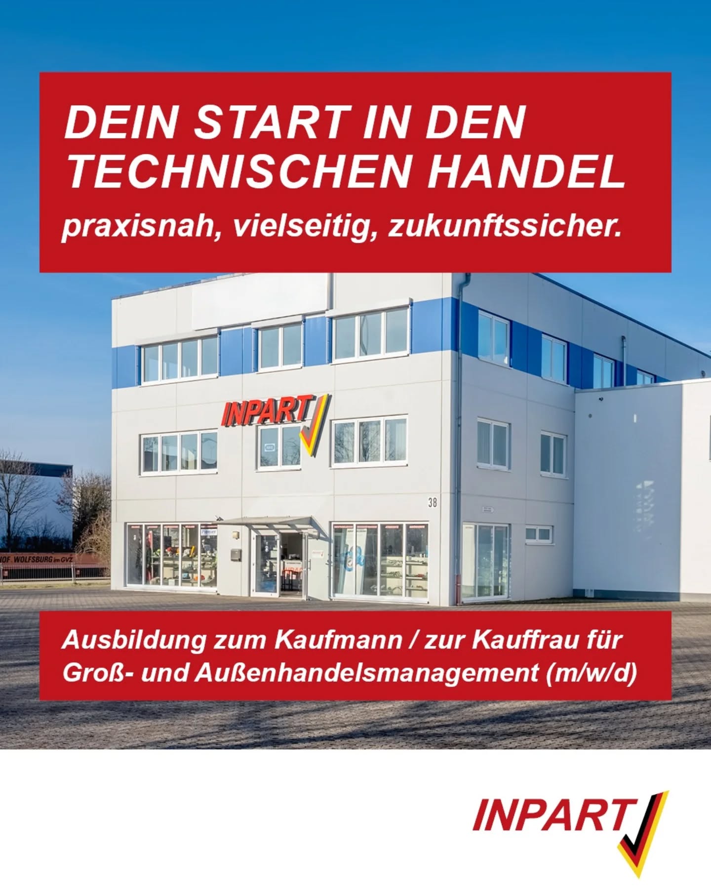 🚀 Dein Start in den technischen Handel!
Du suchst eine Ausbildung, die praxisnah, vielseitig und zukunftssicher ist? Dann starte bei uns durch! 💼✨
Wir bieten dir eine Ausbildung zum/zur Kaufmann/-frau für Groß- und Außenhandelsmanagement (m/w/d) – mit echten Einblicken in Vertrieb, Einkauf, Logistik und viele weitere spannende Bereiche.
🤝 Junges Team & lockerer Umgang
📚 Abwechslungsreiche, praxisnahe Ausbildung
📈 Sehr gute Übernahmechancen
☕ Kaffee & Wasser gehen auf uns
🚏 Top Verkehrsanbindung in Kassel
Bei uns bist du nicht „der Azubi“, sondern von Anfang an Teil des Teams.
Klingt gut? Dann bewirb dich jetzt und lerne uns gerne vorab bei einem Probearbeiten kennen!
📩 Bewerbung an: bewerbung@inpart-gmbh.de
#Ausbildung2026 #Karrierestart #TechnischerHandel #Großhandel #Kassel Azubi TeamINPART