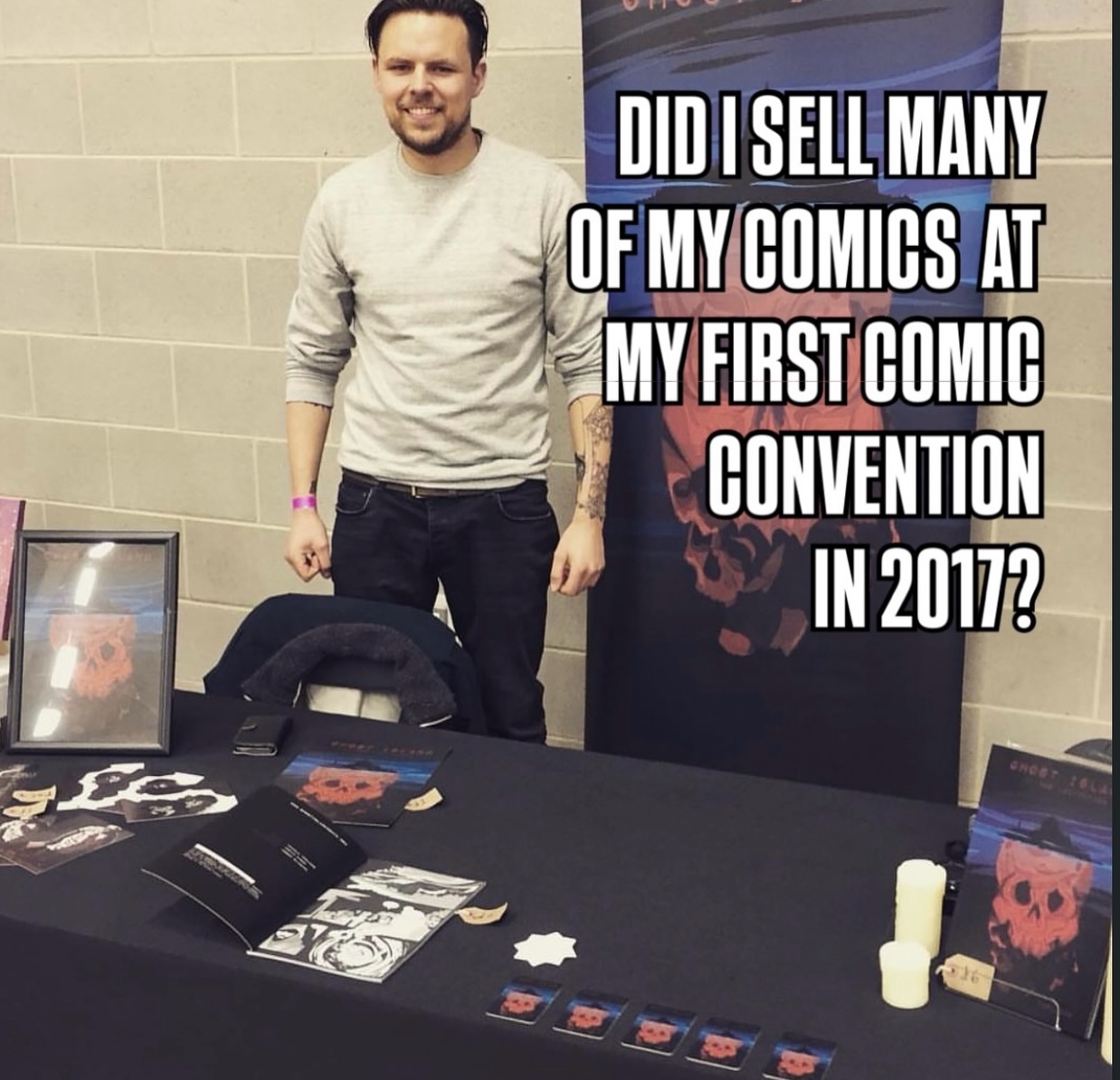 Did I sell many comics at my first comic convention?