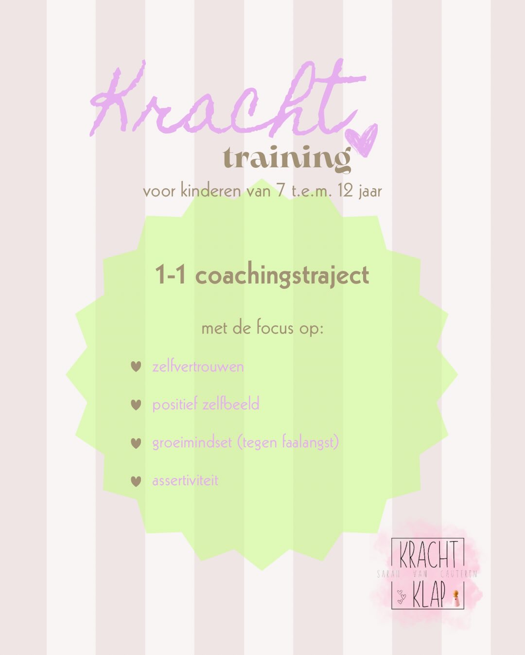 De KrachtTraining is het traject om binnen mijn praktijk samen aan de slag te gaan rond
💚 positief zelfbeeld
💚 zelfvertrouwen
💚 assertiviteit
💚 groeimindset
De basis van dit 1-1 coachingstraject ligt vast met vooropgestelde doelen. Maar na een kennismakingsgesprek met de ouders stel ik het graag verder af op maat van het kind.
In dit traject nemen we ook de ouders als context mee op pad zodat zij als supporters de groei van het kind mogen ondersteunen en versterken.
Swipe hier gerust eens door alle info en geef zeker een gilletje bij vragen of interesse 🍀💚
📍Kemzeke
