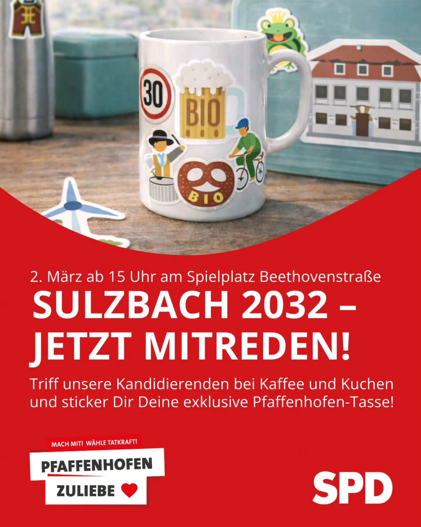 SULZBACH 2032 – Jetzt mitreden!
Wie soll Sulzbach morgen aussehen?
Was läuft gut – und wo drückt’s?
👉 Triff unsere Kandidierenden
👉 Gestalte Deine eigene Pfaffenhofen-Sticker-Tasse
👉 Diskutiere mit uns bei Kaffee & selbstgemachtem Kuchen
📍 Sulzbach, Beethovenstraße am Spielplatz
📅 02.03.
⏰ ab 14 Uhr
Komm vorbei – Sulzbach zählt.
#Sulzbach2030 #RedMit #Pfaffenhofen #TeamVorwärts