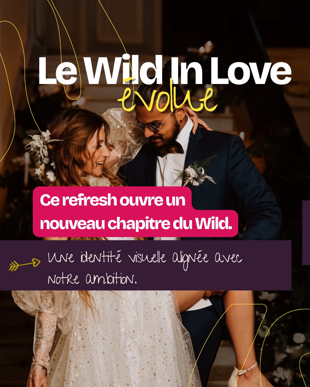 10 ans déjà.
10 ans à faire évoluer le Wild In Love.
10 ans à créer des rencontres entre futurs mariés et professionnels du mariage.
10 ans à affiner notre vision du mariage.
Aujourd’hui, notre identité visuelle évolue.
Pourquoi ?
Parce qu’un événement qui grandit doit affirmer sa position.
Parce que le secteur du mariage évolue.
Parce qu’une marque forte crée un événement fort.
Comment ?
Un logo moderne et affirmé :
Un “Wild” arrondi et épais, fort, assumé.
Un “in love” plus doux, plus délicat — avec ce “in” en italique qui tombe… comme lorsque l’on « tombe » amoureux.
Une palette qui reflète notre ADN :
des couleurs vives et contrastées — jaune et rose — pour l’énergie, la joie, le peps.
Mais aussi des teintes plus profondes et enveloppantes — aubergine et rose clair — pour l’équilibre et l’élégance.
Deux typographies complémentaires :
une plus manuscrite, pour la proximité, l’humain, parce que derrière le Wild il y a Aude et Déborah.
Une plus structurée et professionnelle, à l’image du salon : qualitatif et sérieux… sans jamais se prendre trop au sérieux.
Ce n’est pas qu’un simple changement esthétique.
C’est un repositionnement affirmé.
Et pour vous, exposants ?
✔ Une image plus forte pour valoriser votre présence
✔ Une cohérence globale sur tous les supports (réseaux sociaux, communication, signalétique)
✔ Une expérience plus qualitative pour les futurs mariés
✔ Un environnement plus propice à la conversion
L’identité visuelle 2026 marque l’aboutissement de 10 années d’expérience, de confiance et d’émotions partagées avec vous.
Le Wild évolue.
Et se construit, année après année, aux côtés de ses
exposants.
💬 Prêts pour la suite de l’aventure ?
#mariage2026 #salondumariage #wildinlove #exposants
#weddingfair