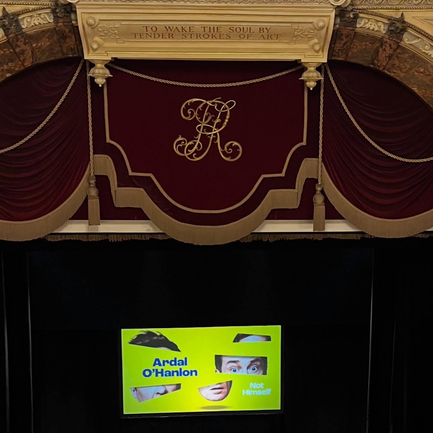 Great to see @ardalohanlon filling the beautiful Richmond theatre tonight, under this rather florid inscription! His new crime novel is out very soon too.