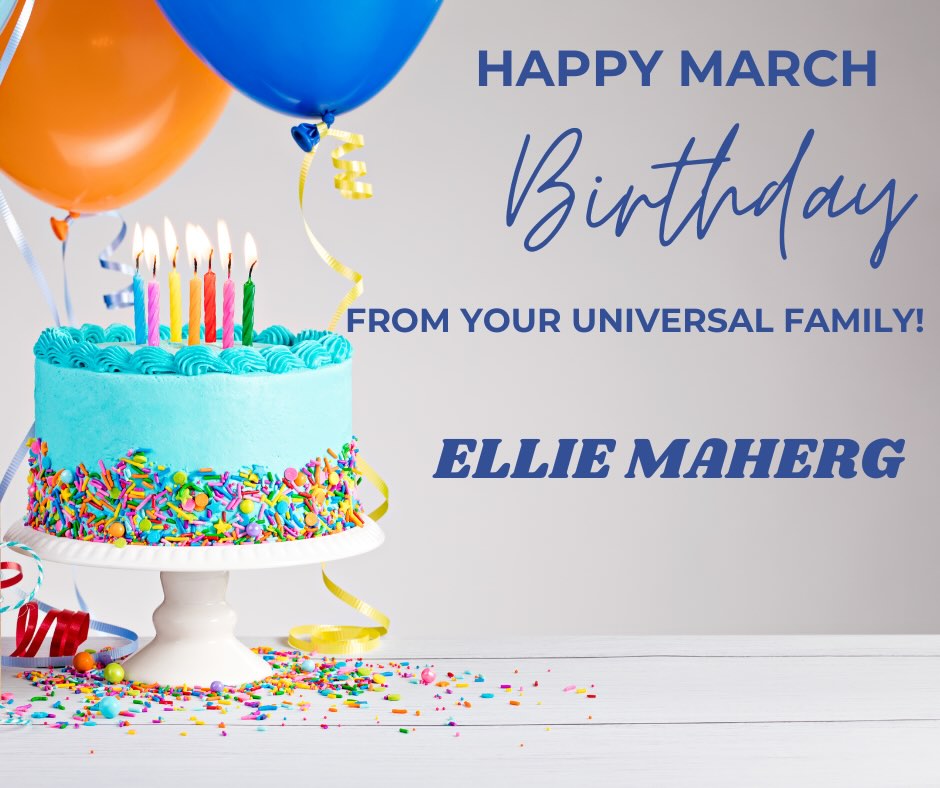 Happy Birthday To Universal’s March Birthday student!💕🎂🎉
