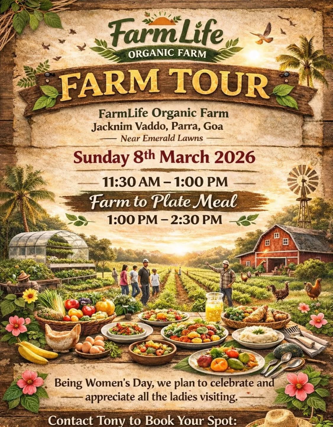 🌸 Women’s Day at the Farm 🌸
This Sunday, 8th March, we are celebrating the amazing women in our lives with a special farm experience at FarmLife Organic Farm, Parra.
📍 Near Emerald Lawns
Walk through green fields, meet the animals, taste fresh farm food, enjoy kombucha and relax in nature.
We’ll also have fun games for everyone and special surprises for the ladies.
🕒 Farm Tour: 11:30 AM – 1:00 PM
🍽 Farm-to-Plate Meal: 1:00 – 2:00 PM
Limited places available.
Send us a message or call to book 🌾
Tony (FarmLife): 9845608016