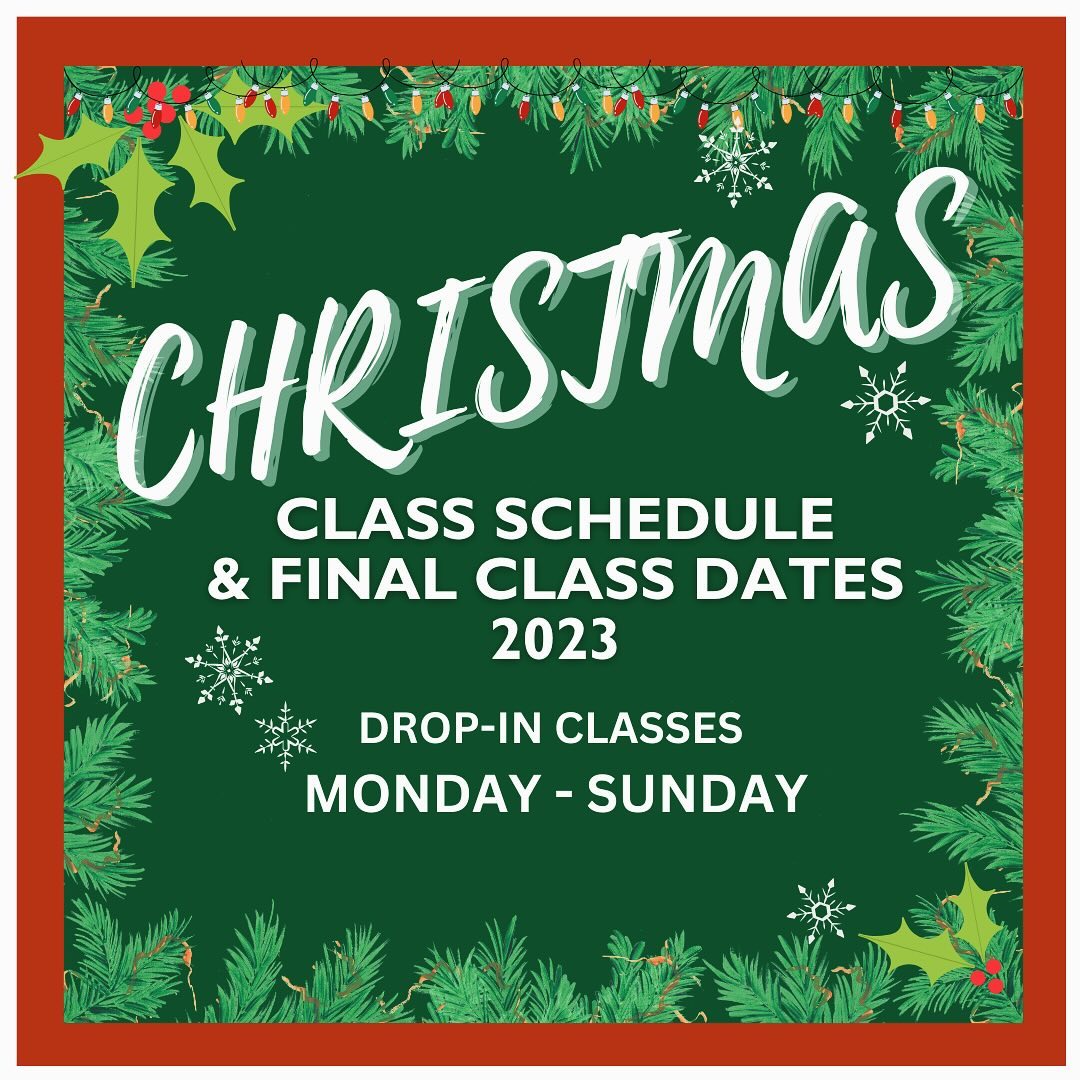 ✨ CHRISTMAS CLASS TIME TABLE! ✨
Here are the dates for all of the evening classes final class of the 2023!