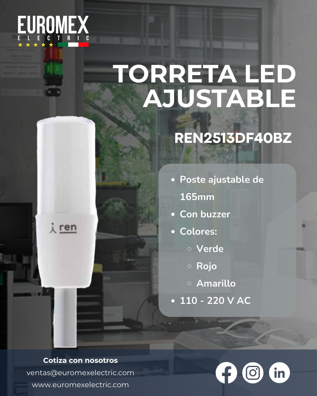 Las torretas industriales se utilizan principalmente para la señalización de estados en procesos productivos y para la prevención de riesgos en entornos de trabajo. Su función principal es comunicar información crítica de forma rápida y visual a los operadores, sin necesidad de que estos revisen pantallas o paneles de control complejos.
Cotiza tu torreta ajustable con nosotros.
www.euromexelectric.com