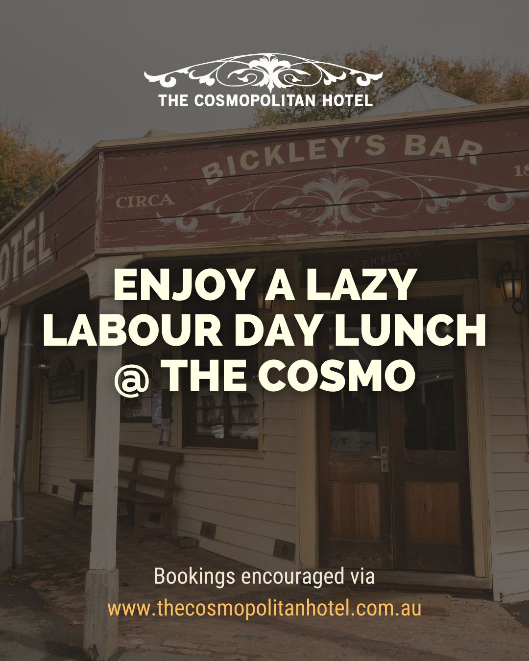 We’ll be open all weekend as normal - For labour day lunchers heading to The Cosmo we will be open 12–3pm on Monday, with the bar closing at 4pm.
Bookings highly encouraged via our website.