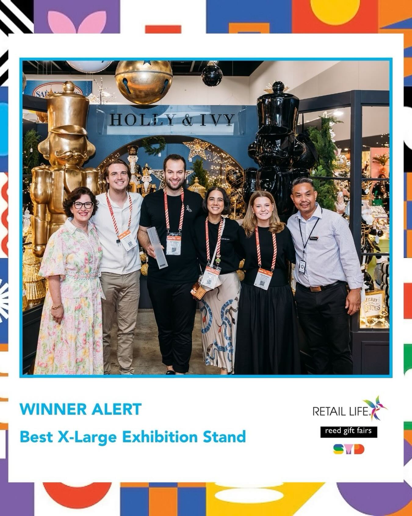 WINNER ALERT! 🏆
Best x-large exhibition stand - Holly & Ivy
When retail becomes magic!
Wow. Yet again, Holly & Ivy have created pure magic.
From the moment you approach, you are not simply entering an exhibition space, you are stepping into a world carefully crafted and completely immersive. The Holly & Ivy exhibition stand is a masterclass in creativity, vision and detail.
Oversized suspended bells create immediate drama and vertical impact, commanding attention from across the aisle. At the entrance, oversized nutcrackers create a striking arrival moment, drawing visitors into the space with confidence and scale.
Windowed façades transform the stand into a boutique streetscape, each vignette layered, illuminated and rich with detail. As you move deeper into the stand, the grand wreath framing the Holly & Ivy signage anchors the rear with strength and symmetry, reinforcing the seasonal storytelling.
Collections are clearly zoned and presented as distinct narratives, each “room” flowing seamlessly into the next and allowing buyers to visualise complete themes.
Lighting adds depth and warmth, colour palettes elevate collections into luxury, and housekeeping standards are impeccable.
Confident. Immersive. Memorable.
A true benchmark in experiential exhibition design.
#reedgiftfairs #showstoppingexhibitionstand #winner #retaillife #livebreatheretail