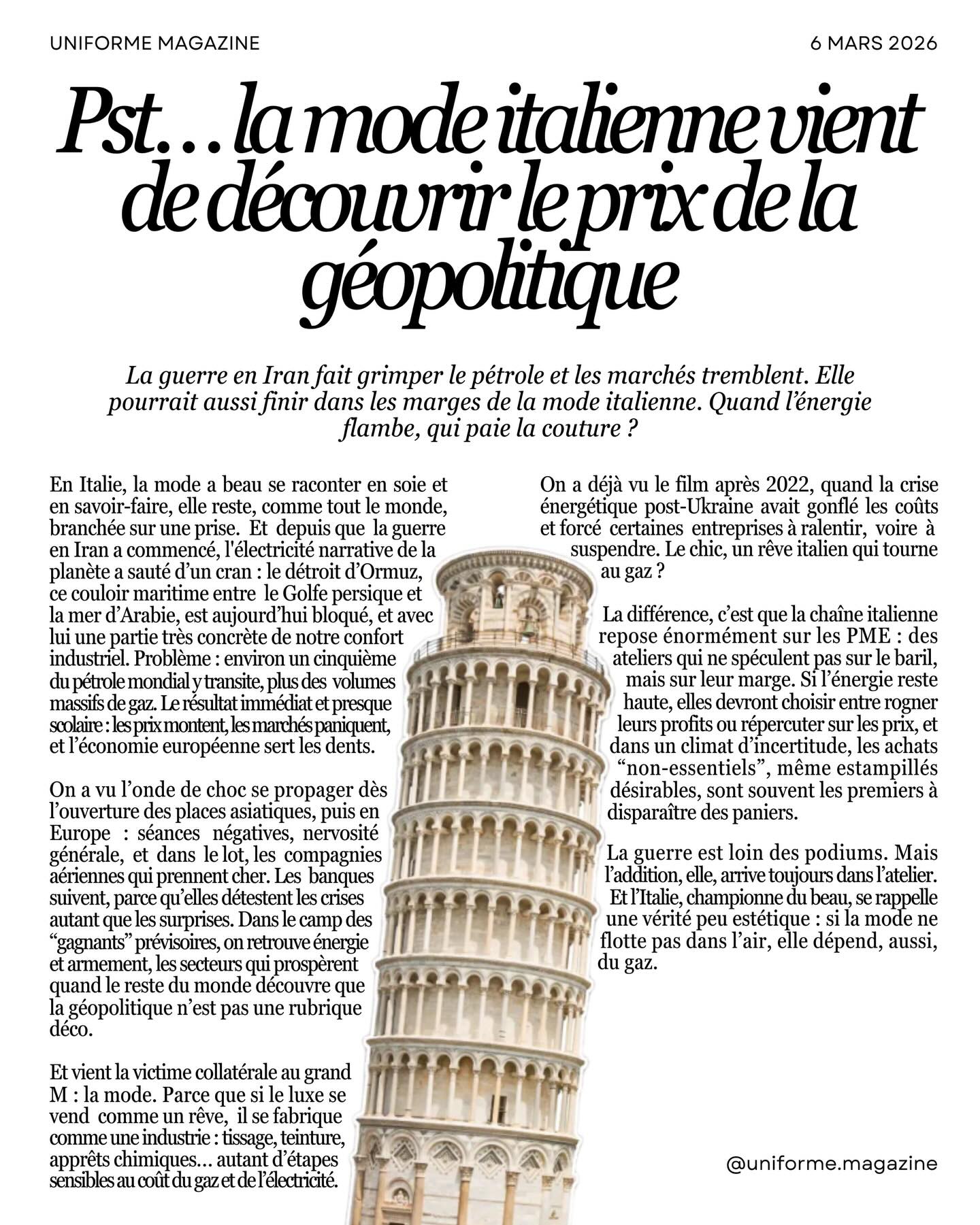 La guerre en Iran fait grimper le pétrole et les marchés tremblent. Elle pourrait aussi finir dans les marges de la mode italienne. Quand l’énergie flambe, qui paie la couture ?