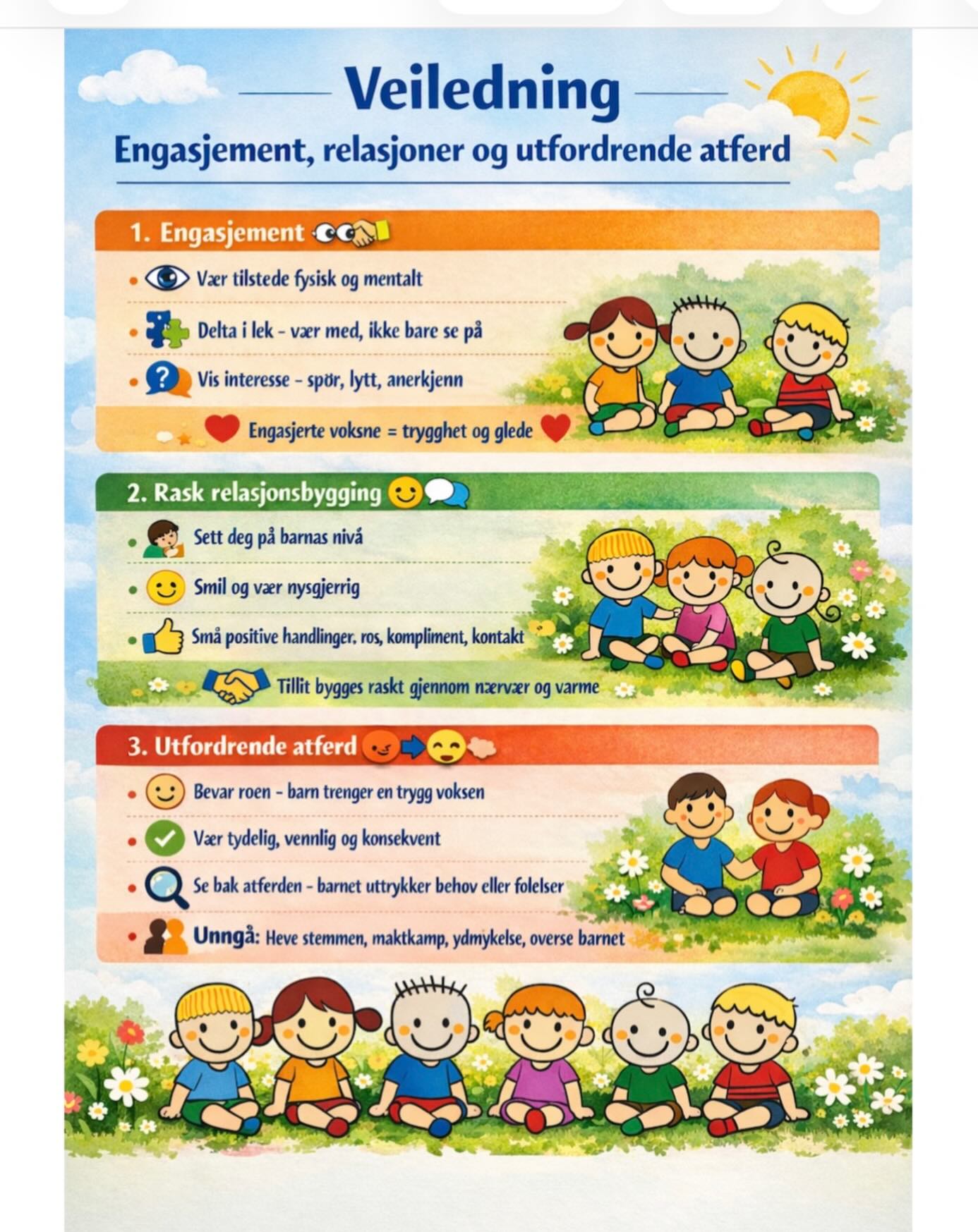 Trygg, rolig og engasjert voksen = god dag for barnet