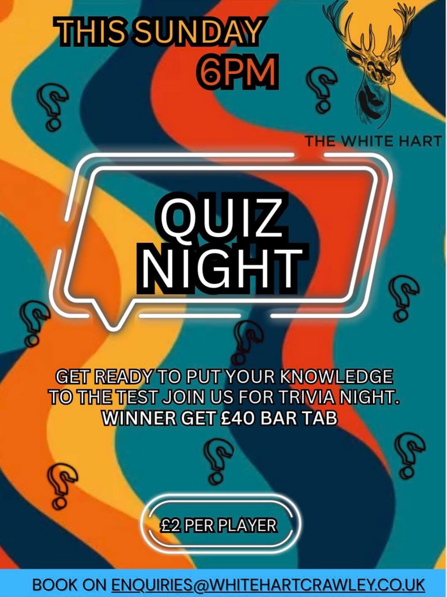 Every Sunday 6pm £2 per player.£40 bar tab to be won !!!
