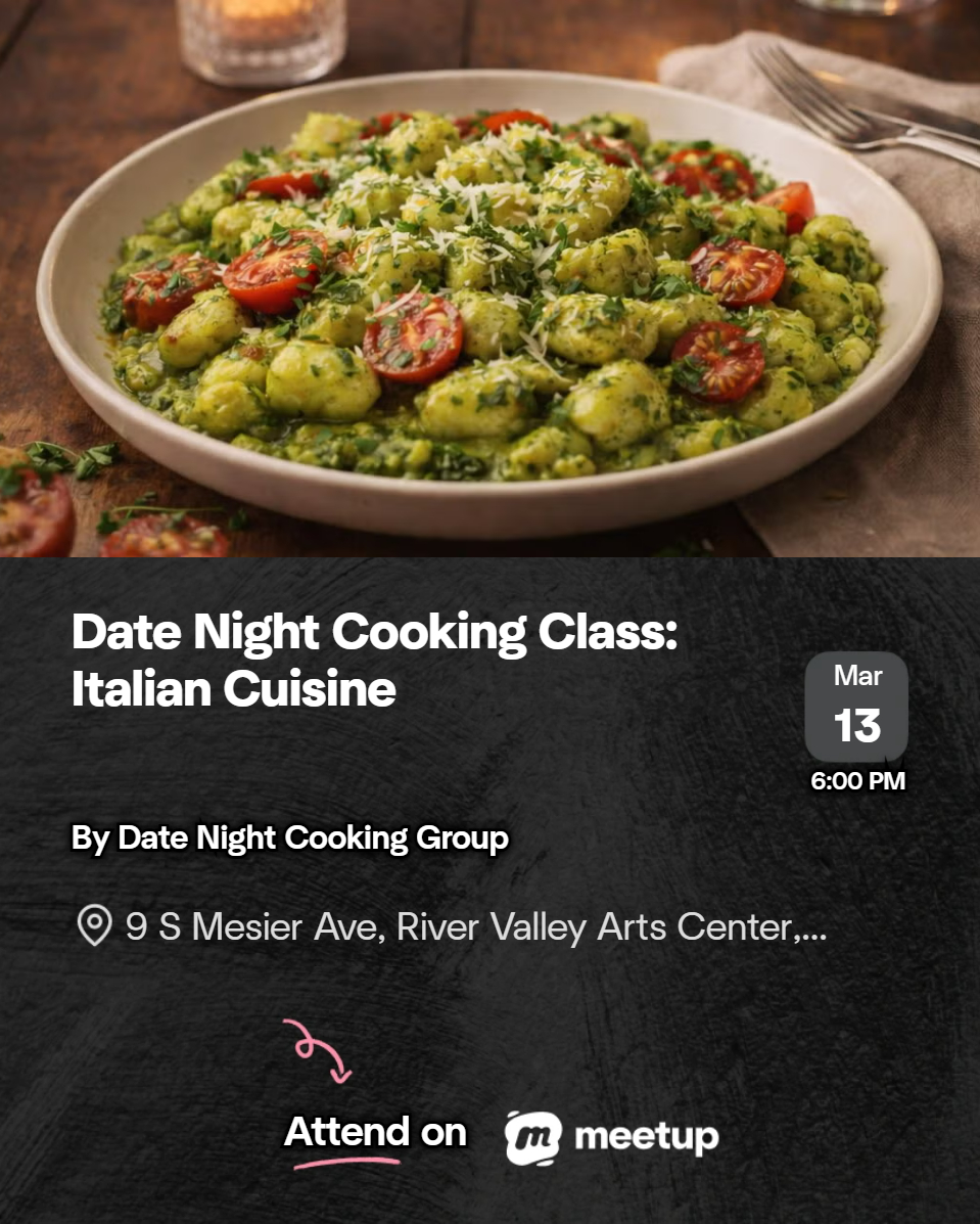 Join our Date Night Cooking Group for a fun and interactive cooking class focused on preparing delicious Italian cuisine. Try your hand at whipping up homemade ricotta gnocchi with spring pea pesto, a shaved asparagus and arugula salad with lemon-parmesan vinaigrette, and a delicious dessert of lemon olive oil cake!
Sign up at https://www.meetup.com/date-night-cooking-group/