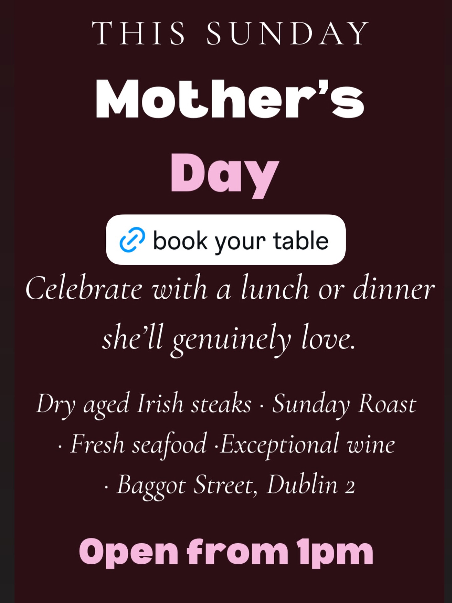 #MothersDayDublin #Mothersday2026 #DublinRestaurants #SundayRoastDublin #BaggotStreet DdublinDining
