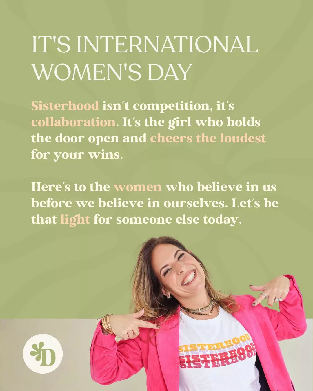 Yo Go Girl! Keep on Shining! ✨
Here’s to this girl …
the one who refuses to dim her light.
And here’s to that girl.
The one who shines hers in a way that helps you shine too.
To the girl who opened the door.
To the girl who held it open.
To the girl who said, “Come with me.”
The one who cheered you on.
Who shared the spotlight?
Who believed in you before you fully believed in yourself.
This is what sisterhood looks like.
Not competition — collaboration.
Not comparison — community.
May we always be this girl for someone else.
Tag the girl who lit the way for you, had your back, or helped you rise.
Today, we celebrate her!
#InternationalWomensDay #Sisterhood #WomenSupportingWomen #LeadWithLove #PocketfulOfDaisy