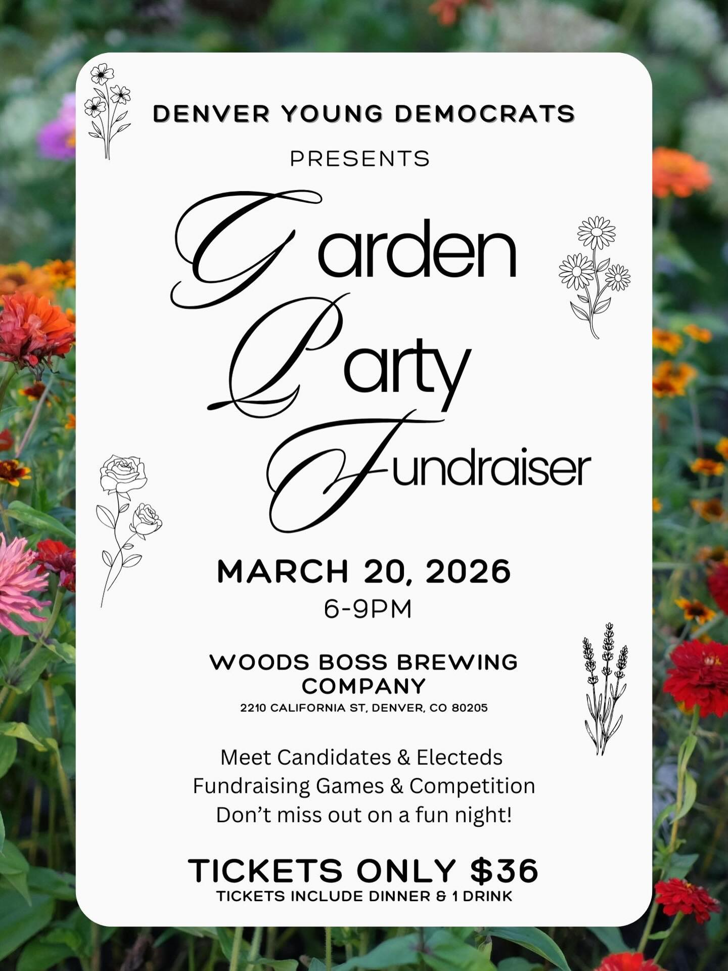 Spring is just around the corner, so join Denver Young Dems to kick it off with their Spring Fundraiser! It’s sure to be a fun night with candidates and fundraising games to support their critical work engaging young voters!
Get your ticket & be a sponsor today!
#democrats #denver #denverdemocrats #fundraising #youngdemocrats