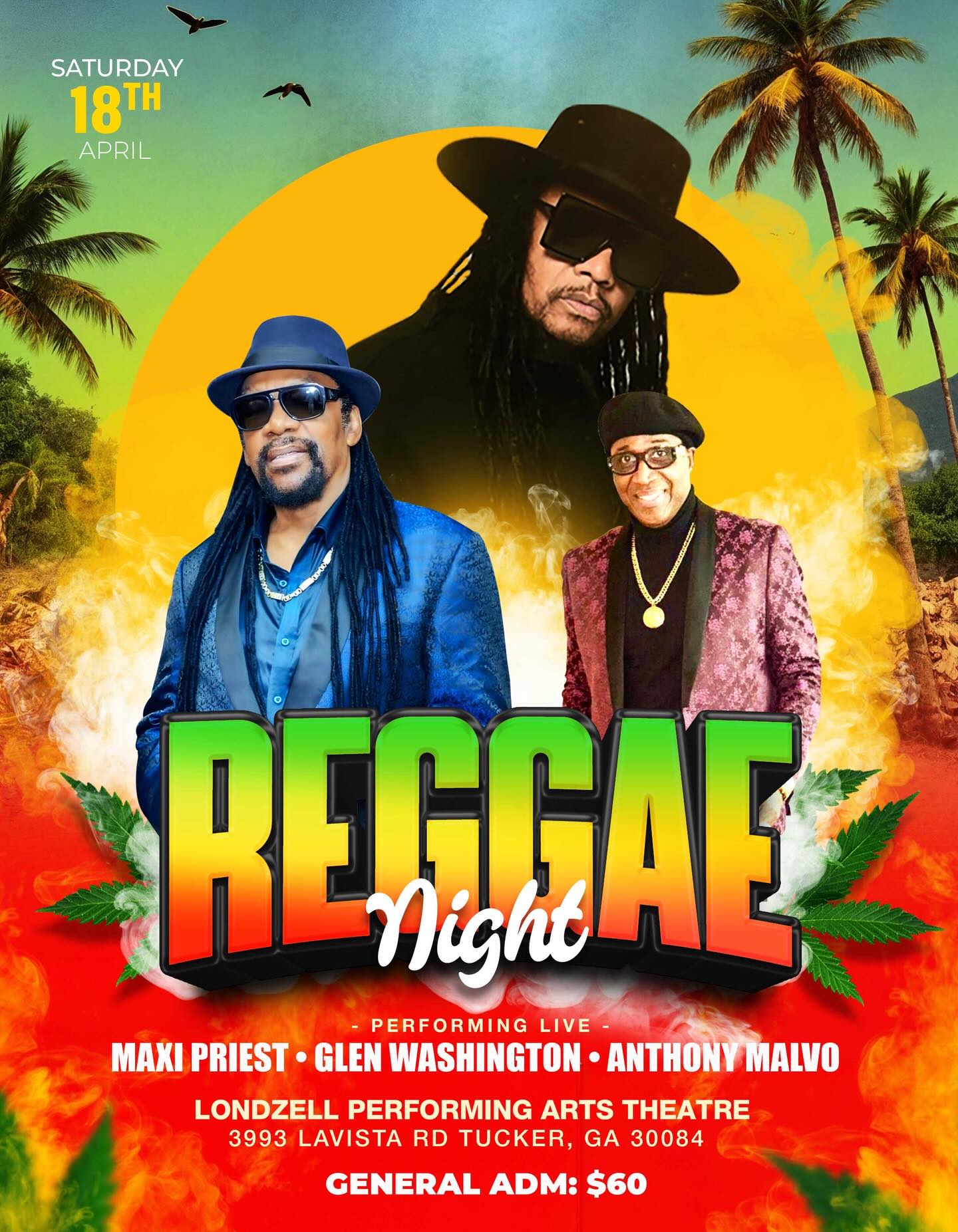 On Saturday April 18th, join us for Reggae Night featuring Grammy nominated Reggae legend Maxi Priest performing his many hits like “Just a Little Bit Longer,” “Wild World”, “Crazy Love”, “Housecall” and so many more.
Reggae Night also features live a performance by icon Glen Washington known for “Kindness For Weakness”, “Consider Me”, “Stranger In The Night” and more.
Also performing is Anthony Malvo performing “Take You to The Dance”, “Come Back to Me”, “Can You Stop The Rain” plus many more.
📍Reggae Night takes place at Londzell Performing Arts Theatre
3993 Lavista Rd Tucker, Georgia 30084
⏰ Doors Open at 7PM
Tickets: https://reggaenightatl.eventbrite.com
