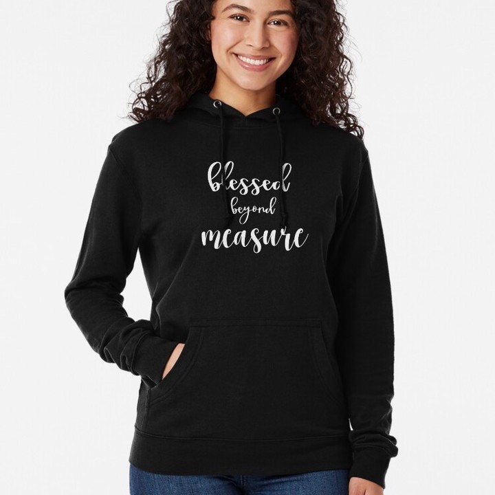 Blessed Beyond Measure Collection - However you chose to praise God, do it with style. From hoodies to cinch bags we've gotcha covered. Link in the description.