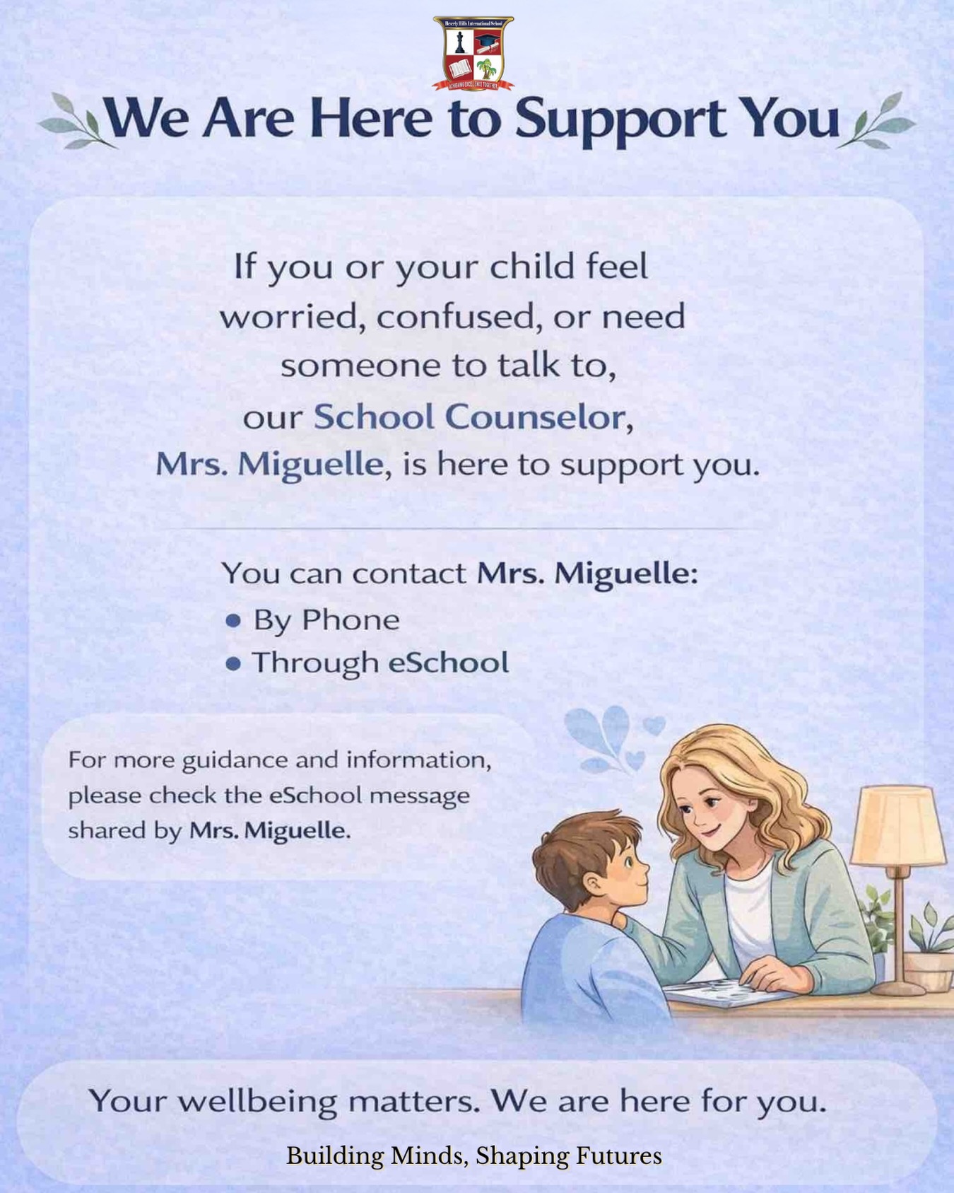 Your wellbeing matters. BHIS is always here to support you. 💙
#BHIS
#StudentWellbeing
#SchoolCounselor
#StudentSupport
#BuildingMindsShapingFutures