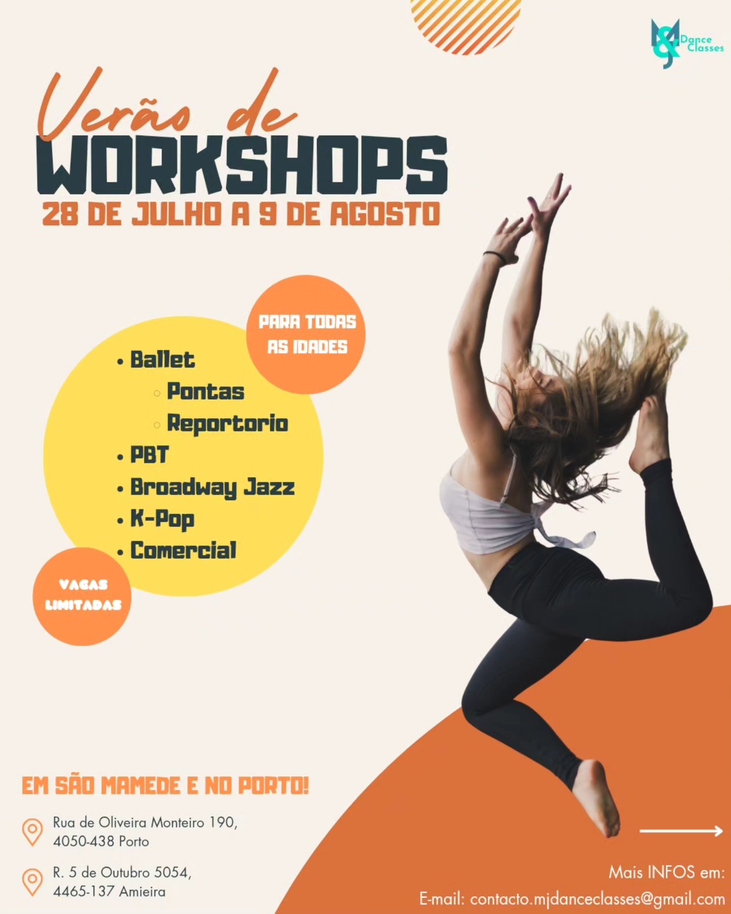 ✨🌞 Workshops de Verão ✨
De 27 de Julho a 9 de Agosto, vem dançar connosco e aproveitar ao máximo as tuas férias!
Temos aulas para todas as idades e muitos estilos para experimentares ou aprofundares:
🩰 Ballet (PTB, Reportório e Pontas)
🎶 K-pop
💃 Broadway Jazz
🔥 Comercial
📍 No Porto e em São Mamede.
💥 Vagas limitadas – garante já o teu lugar!
Vem melhorar a tua técnica, desafiar-te, divertir-te e viver estas duas semanas com motivação e arte. Não percas esta oportunidade!
📩 Inscrições abertas por DM ou no nosso email.