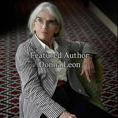 Featured Author: Donna Leon
Donna Leon is the author of a series of crime novels set in Venice, Italy, featuring the fictional hero Commissario Guido Brunetti. Over her career, she worked as a travel guide in Rome and a copywriter in London, as well as teaching literature in universities in Iran, China, and Saudi Arabia. The Commissario Brunetti series has made her books world-famous. Donna Leon lived in Italy for many years and currently lives in Switzerland. We have 14 of her books. #friendsofthecamarillolibrary #featuredauthor #camarillolibrary #read #donate