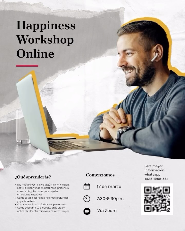 ¿Te gustaría aplicar la filosofía y la psicología de la felicidad en tu vida diaria?
Acompáñanos en este taller que combina teoría, reflexión y práctica para ayudarte a vivir con mayor plenitud y propósito.
📅 Inicio: 17 de marzo
🕰 Horario: 7:30 p.m. – 9:30 p.m.
💻 Modalidad: Online (vía Zoom)
⏳ Duración: 9 sesiones semanales de 2 horas
✨ Un espacio para detenerte, reflexionar y reconectar contigo.
📲 Para más información:
WhatsApp: +52 8119881581
¡Te esperamos!
#felicidad #plenitud #wellness #wellbeing #crecimientopersonal