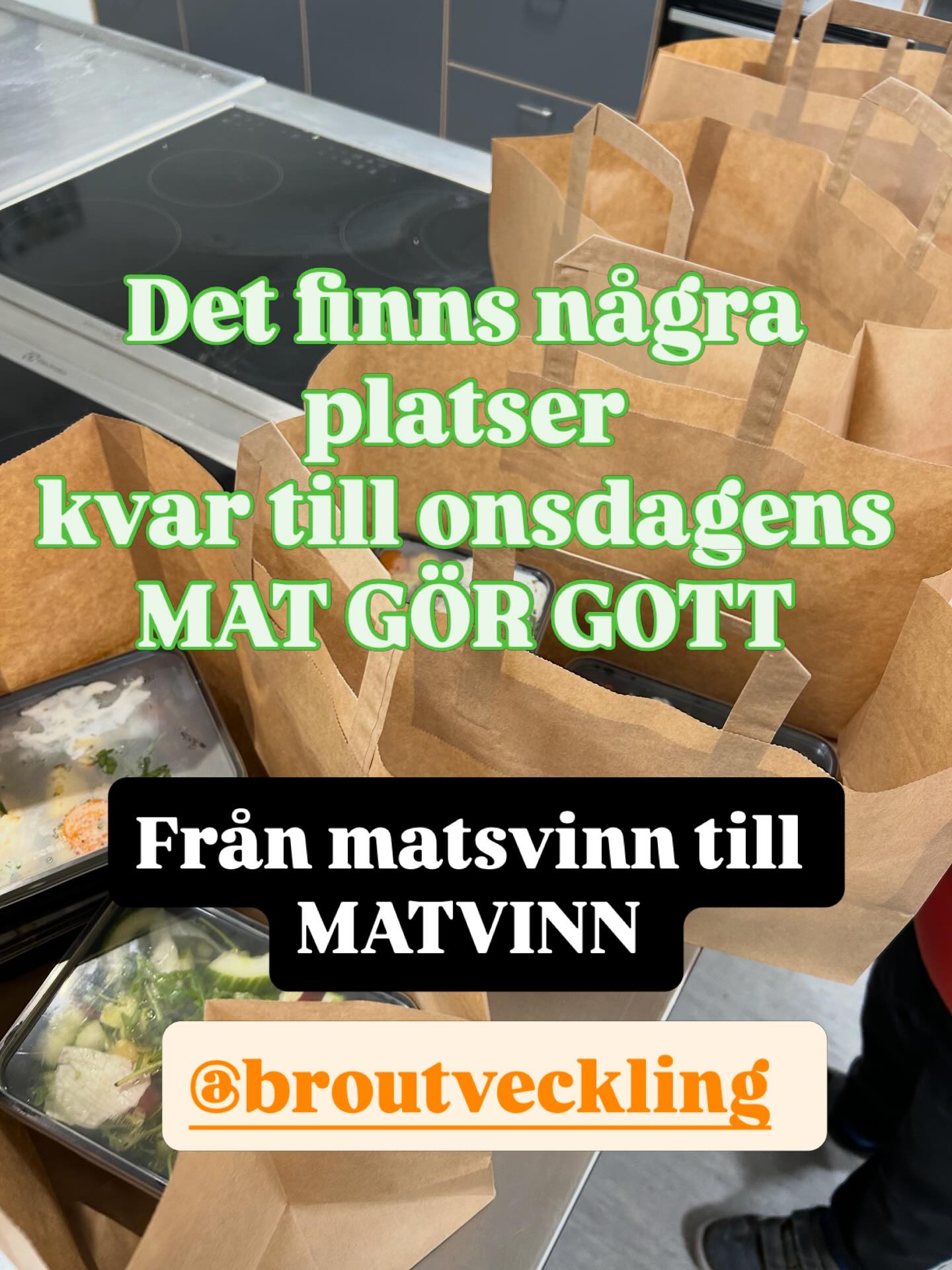 Vi har några platser kvar till onsdagens 11/3 MGG. Tillsammans skapar vi maträtter av matsvinn i Broskolans hemkunskapssal. Blomstervägen 4 i Bro centrum.
Gratis!
Har du ingen barnvakt? Anmäl dig och ditt/barn
Vi håller med pyssel när matintresset tryter ✂️
Anmälan till:
info@kvinnojourenanna.se
Alt. skicka SMS till:
0739838362 namn + ev antal barn.
#matgörgott #matsvinn #matvinn #klimatsmart #matlåda