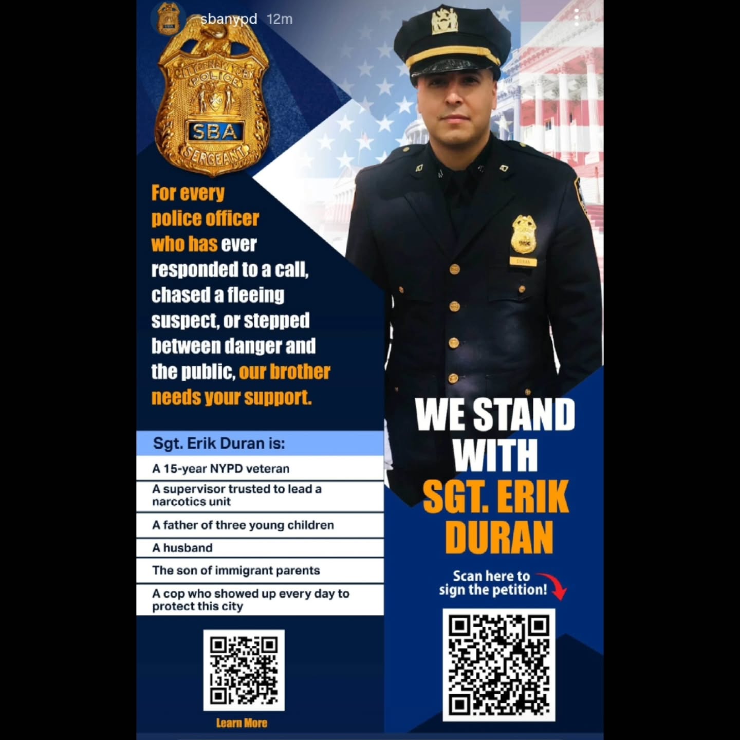 Stand with Sgt. Duran
Take a minute and sign the petition.
www.supportsgtduran.com
We ask our cops to show up every day and do a difficult job. When one of our own needs support, we show up too.
Please take a moment to fill it out and share it.
Your voice matters.
#SupportSgtDuran #BackTheBlue #NYPD #SBANYC #PoliceFamily