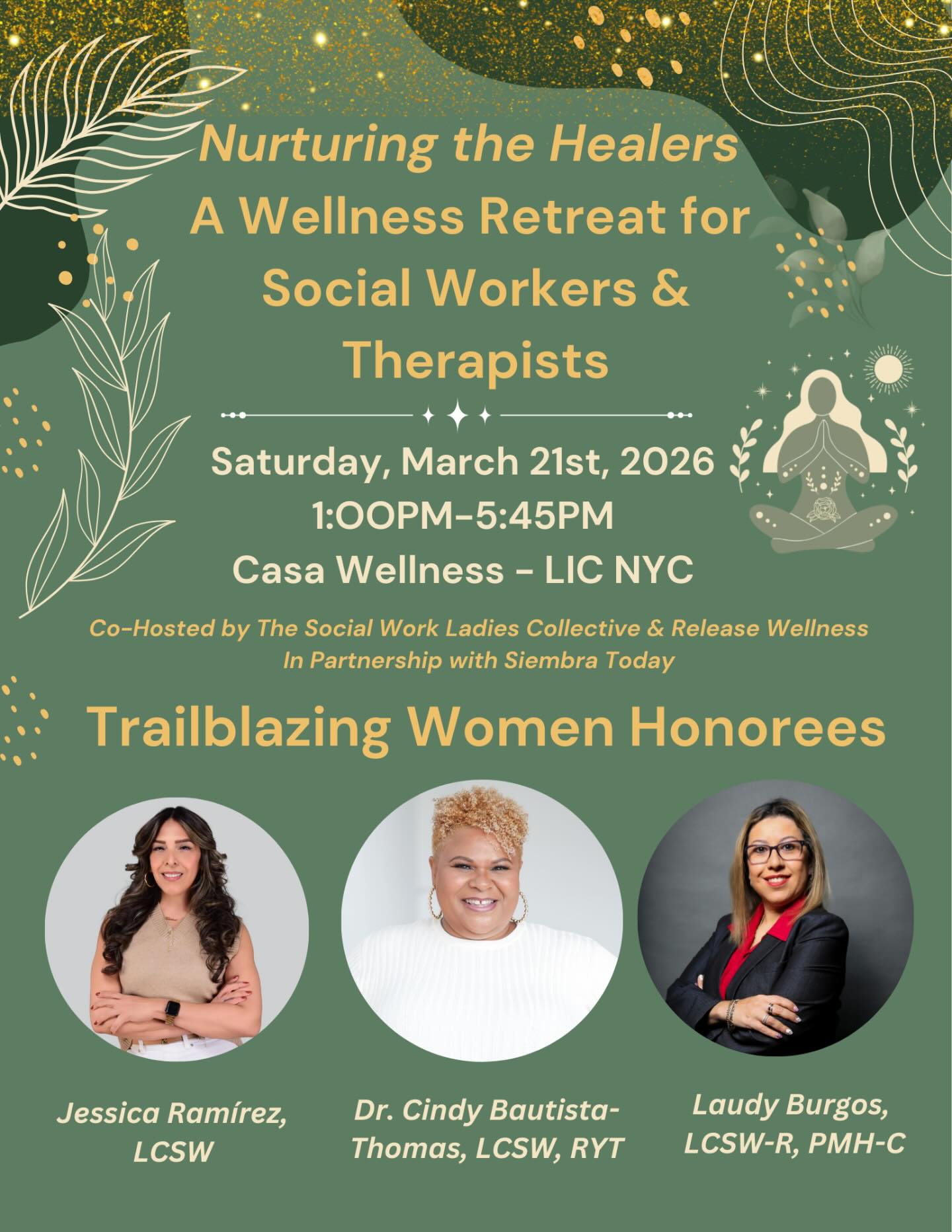 In honor of international women’s day, we are presenting the 2026 Trailblazing Women Honorees for our upcoming Nurturing the Healers Retreat 💐✨💕
These 3 women have exemplified leadership, innovation and commitment in their work and in the field of social work. They have paved ways for other social workers and have inspired so many with the amazing work they do. We are so excited to honor these trailblazing women and all of their accomplishments! ✨
Join us on March 21st at Nurturing the Healers as we honor these amazing women and hear inspirational remarks from them. Link in the bio to register 🎟️ 🔗