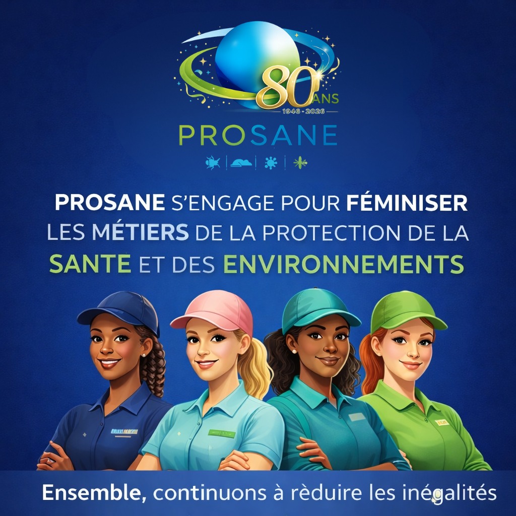 🌍 8 mars – Journée internationale des droits des femmes
Aujourd’hui, nous célébrons les avancées en matière d’égalité, mais aussi le chemin qu’il reste à parcourir pour construire des environnements professionnels toujours plus justes et inclusifs.
Au sein de PROSANE – Association des Professionnels pour la Protection de la Santé et des Environnements, nous sommes convaincus que la richesse de notre filière repose sur la diversité des talents qui la composent.
Le secteur du pest management, acteur essentiel de la santé publique et de la protection de l’environnement, évolue. Et avec lui, nos métiers s’ouvrent progressivement à davantage de mixité.
👉 Encourager la féminisation de nos professions
👉 Promouvoir l’égalité des chances
👉 Valoriser les parcours et compétences de toutes et tous
👉 Favoriser des conditions de travail inclusives et respectueuses
Ces engagements font partie intégrante de la dynamique que nous souhaitons porter pour l’avenir de notre filière.
Les métiers de la protection de la santé et des environnements ont besoin de toutes les compétences, de toutes les sensibilités et de toutes les vocations. Ensemble, continuons à faire évoluer notre secteur vers plus d’ouverture, d’équité et de reconnaissance.
En cette journée symbolique, PROSANE réaffirme son engagement en faveur d’un secteur plus inclusif, plus représentatif et plus équitable.
✨ Parce que la santé, l’environnement et l’avenir de nos métiers se construisent avec toutes et tous.