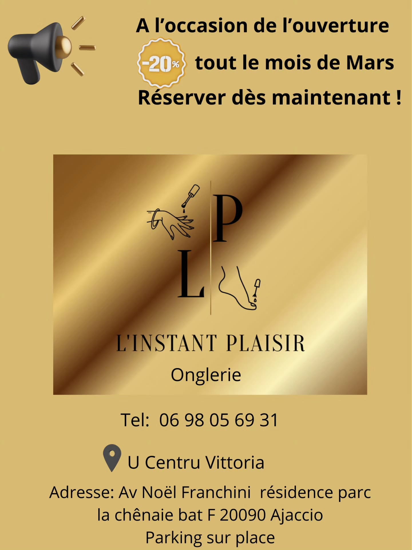 ✨ Grande nouvelle chez L’Instant Plaisir Onglerie ! ✨
Pour toute première prestation, profitez de -20% sur votre rendez-vous. Offrez-vous un moment de beauté unique et laissez-vous choyer ! ✨
Réservez dès maintenant et faites l’expérience d’un service exceptionnel.
📍Av Noël Franchini résidence parc de la chênaie bat f
Parking à disposition de la clientèle
☎️ 06 98 05 69 31
À très vite !
#ajaccio #OffreExceptionnelle #Mars2026 #NouveauSalon #onglerie OffreDeBienvenue