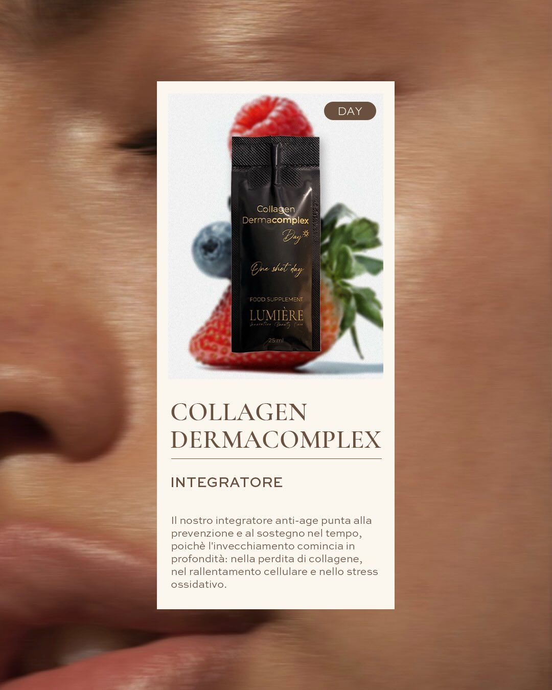 La bellezza è un processo che si costruisce ogni giorno✨.
Collagen Dermacomplex sostiene la fisiologica produzione di collagene, preserva elasticità e tono cutaneo e favorisce la compattezza della pelle dall’interno.