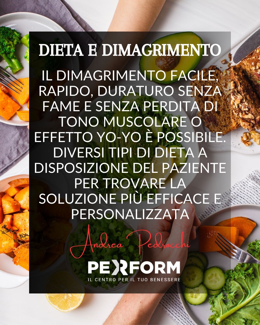 Tips Nutritionali del nostro team .
Perform | il centro per il tuo benessere