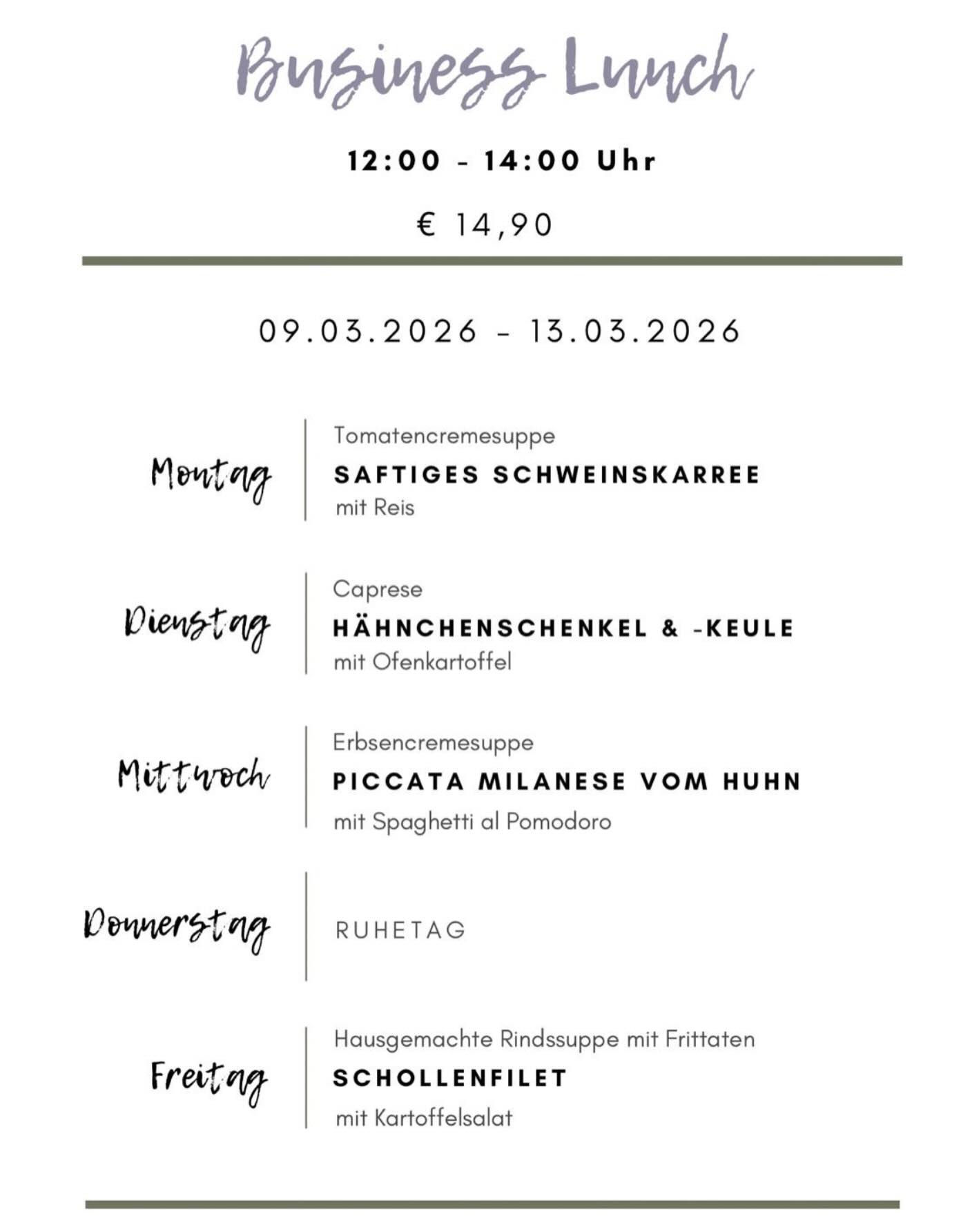 🍽️ Business Lunch X Wrannissimo 🍝
09.03.- 13.03. 2026
Wir freuen uns auf dich! ♥️
