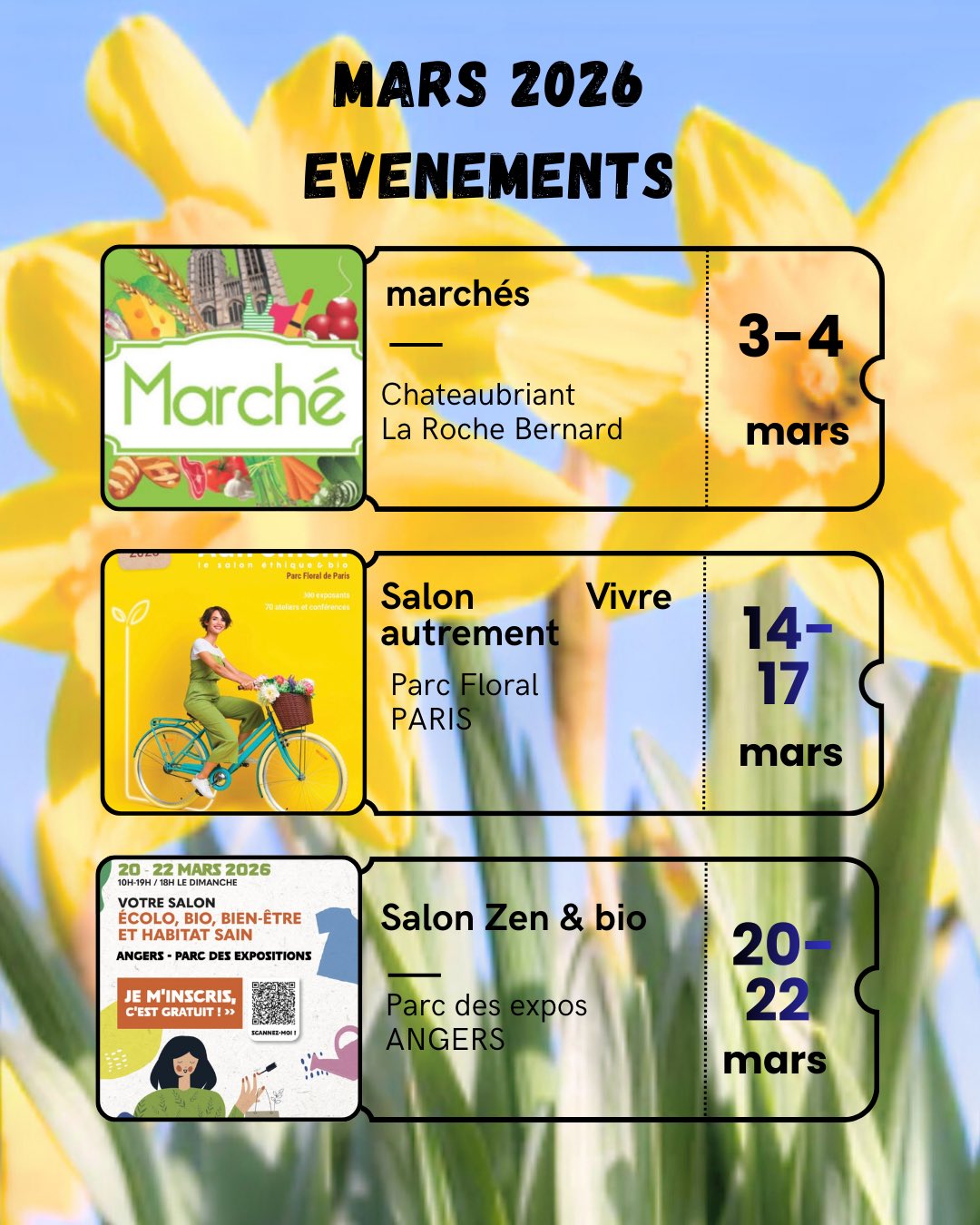 ✨Événements à venir 🆕. Réservez vos dates ✨
Je suis ravie de vous présenter les prochains RV à ne pas manquer 👍
🌸13-16 mars Salon vivre autrement (parc floral, Paris)
le salon Vivre Autrement rassemble 300 exposants, producteurs et créateurs inspirés, respectueux de la nature et des hommes, pour adopter des éco-réflexes dans tous les domaines du quotidien : alimentation et vins bio, cosmétiques et prêt-à-porter, maison et jardin, livre, tourisme, environnement…
🌼 20-22 mars Salon zen & bio (parc de expositions, Angers)
3 jours de rencontres, d’échanges et de découvertes : alimentation et vins bio, mode et artisanat, habitat sain, environnement, beauté, santé et bien-être, développement personnel, médecine douce…
#salon #bienêtrenaturel #cosmetiquenaturelle #cosmetiquebio