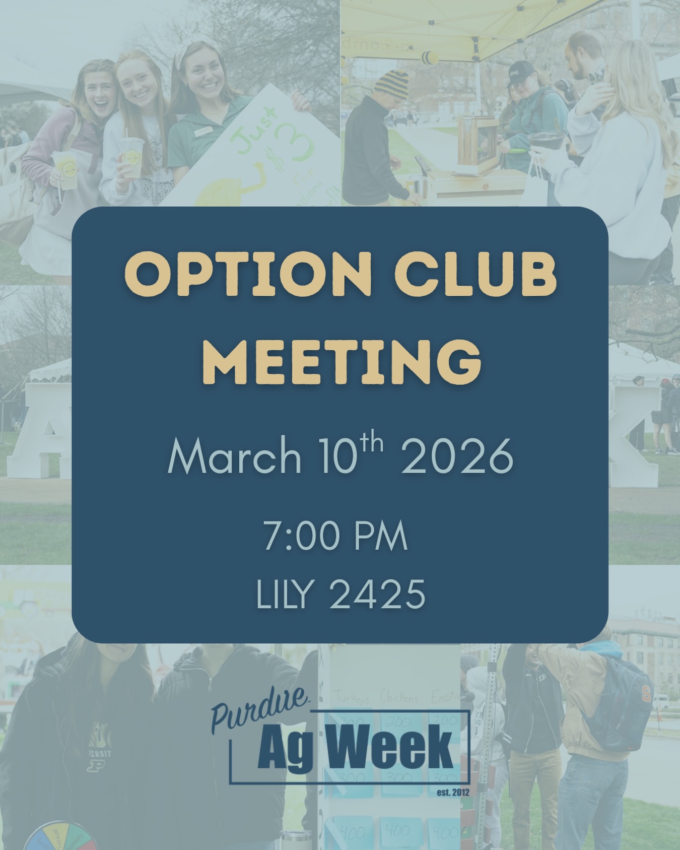 Join us in LILY 2425 at 7pm for our final option club meeting before Ag Week 2026. If you’re hoping to get involved, make sure to stop by and connect with our task force members.
-
Let’s make this year the best Ag Week yet!
-
#purdue #agweek #educate #engage #inspire